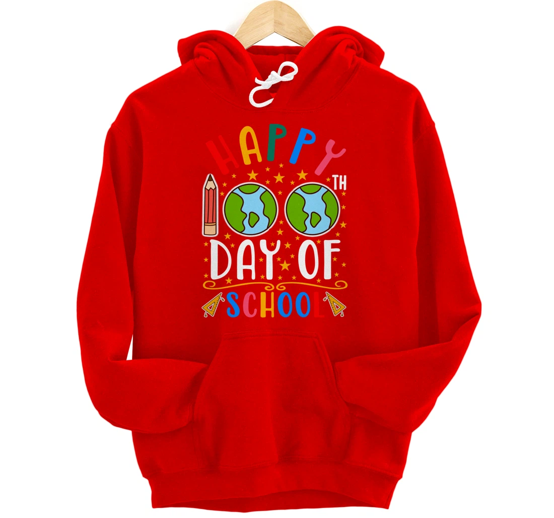 Happy 100th Day of School Teacher Student 100 Days Gifts Pullover Hoodie