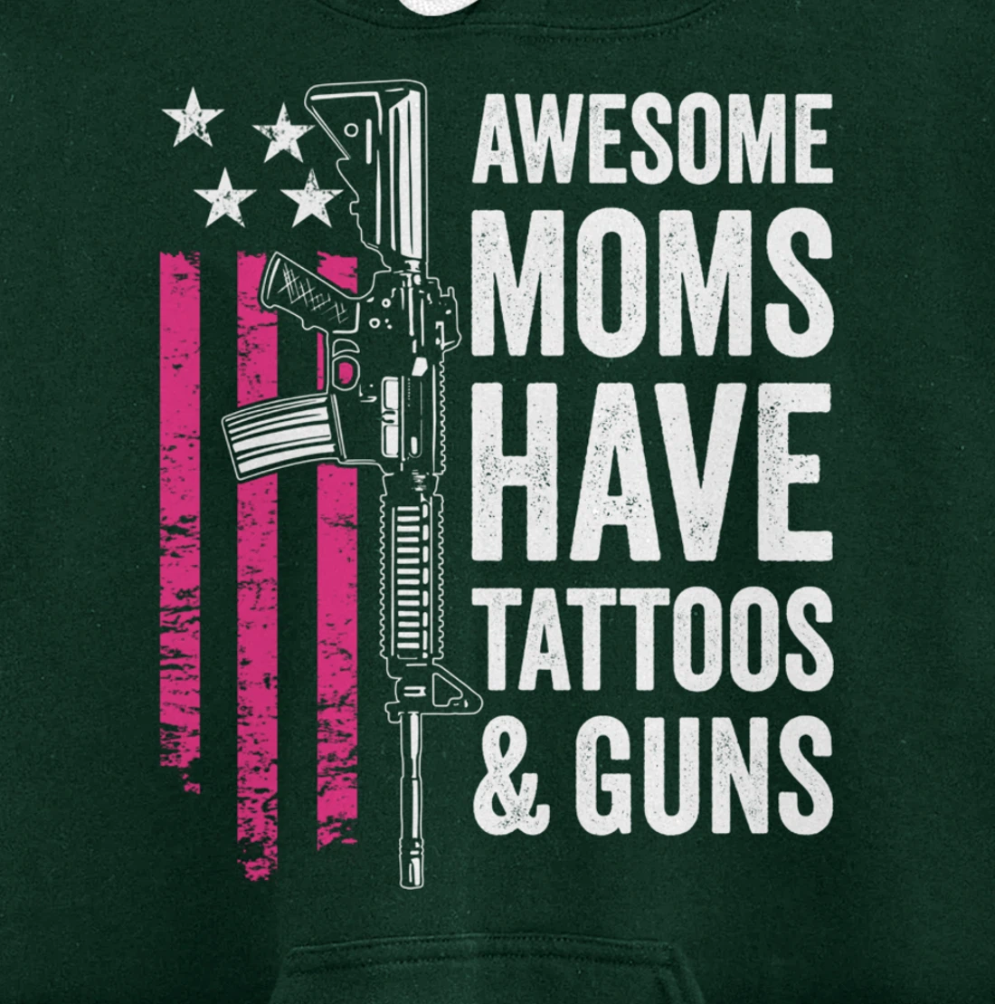 Awesome Moms Have Tattoos & Guns - Tattoo Funny Womens Gun Pullover Hoodie