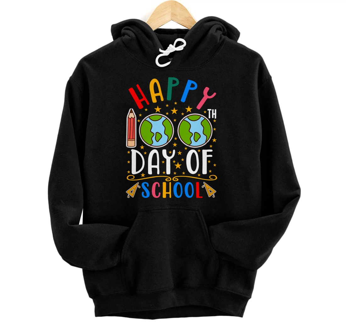 Happy 100th Day of School Teacher Student 100 Days Gifts Pullover Hoodie