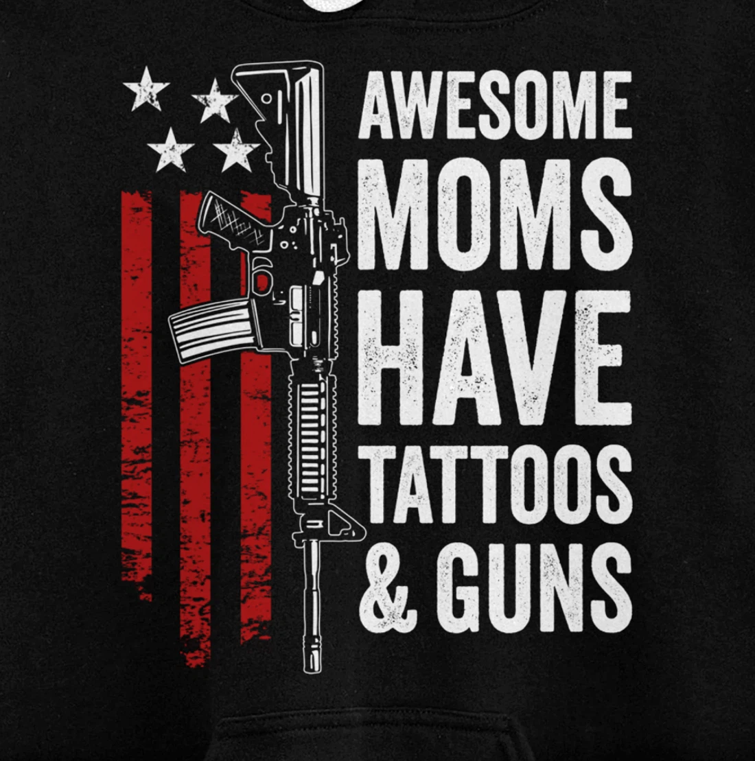 Awesome Moms Have Tattoos & Guns - Funny Womens Gun Tattoo Pullover Hoodie