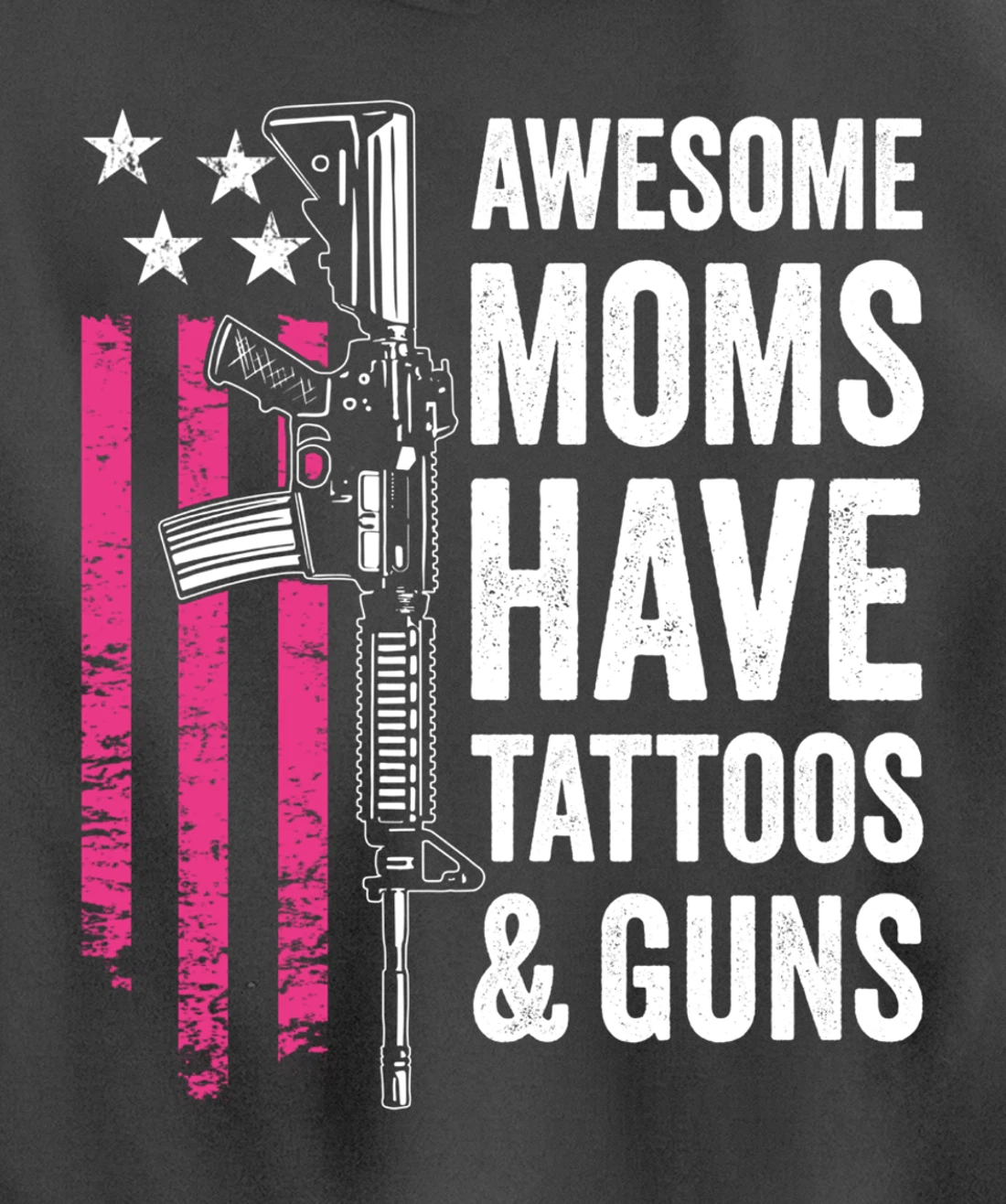 Awesome Moms Have Tattoos & Guns - Tattoo Funny Gun -ON BACK Pullover Hoodie