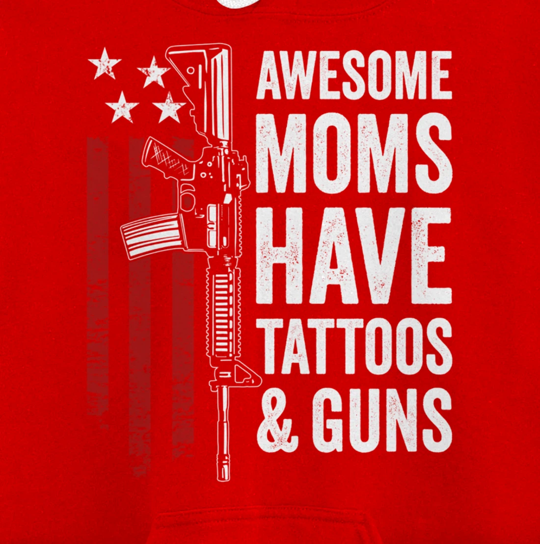 Awesome Moms Have Tattoos & Guns - Funny Womens Gun Tattoo Pullover Hoodie