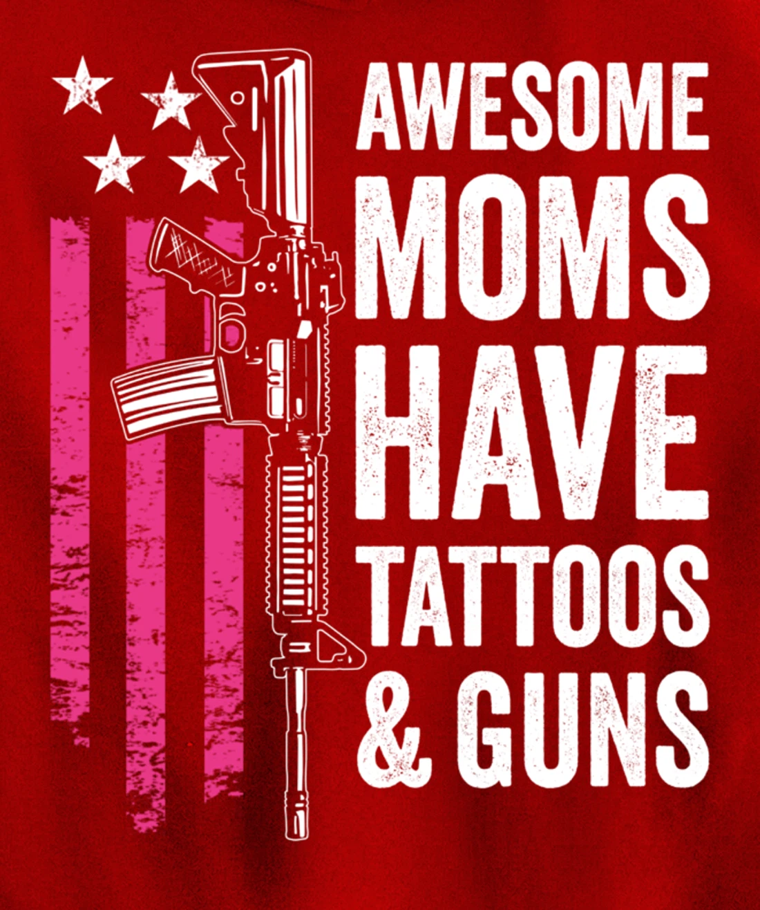 Awesome Moms Have Tattoos & Guns - Tattoo Funny Womens Gun Pullover Hoodie