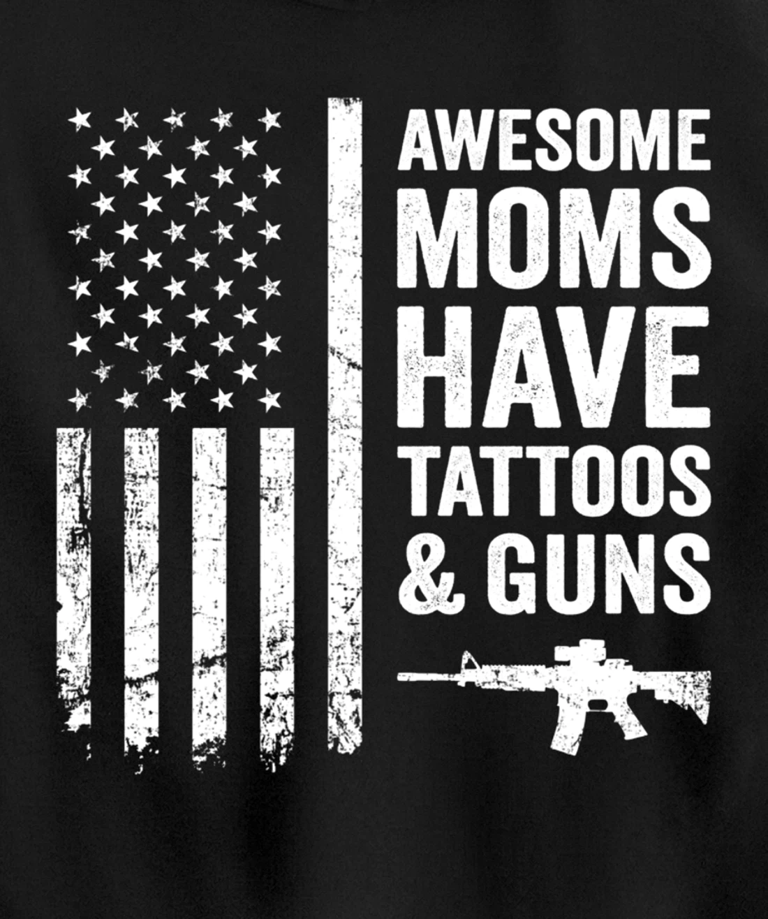 Awesome Moms Have Tattoos & Guns - Womens Tattoo USA Flag Pullover Hoodie