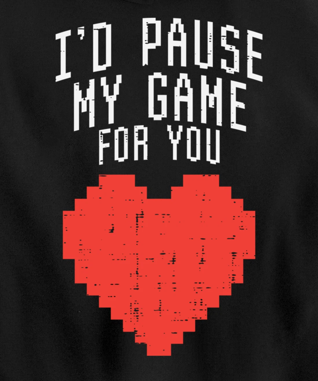 Id Pause My Game For You Pixel Heart Mens Valentines Day Boy Pullover Hoodie