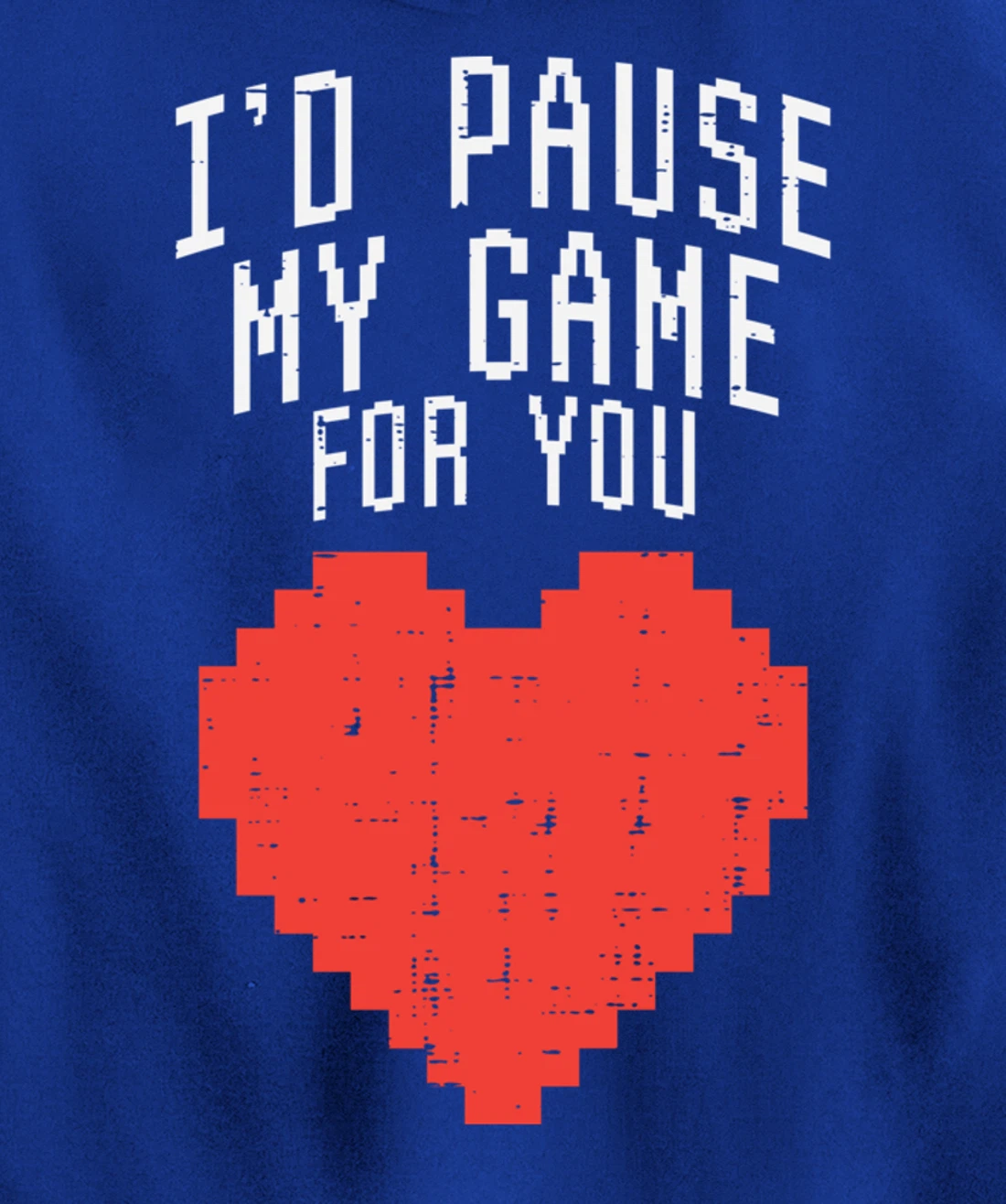 Id Pause My Game For You Pixel Heart Mens Valentines Day Boy Pullover Hoodie