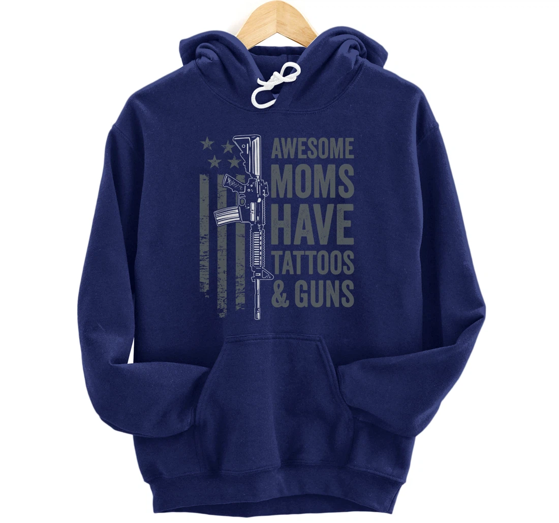 Awesome Moms Have Tattoos & Guns - AR15 Gun Flag (ON BACK) Pullover Hoodie