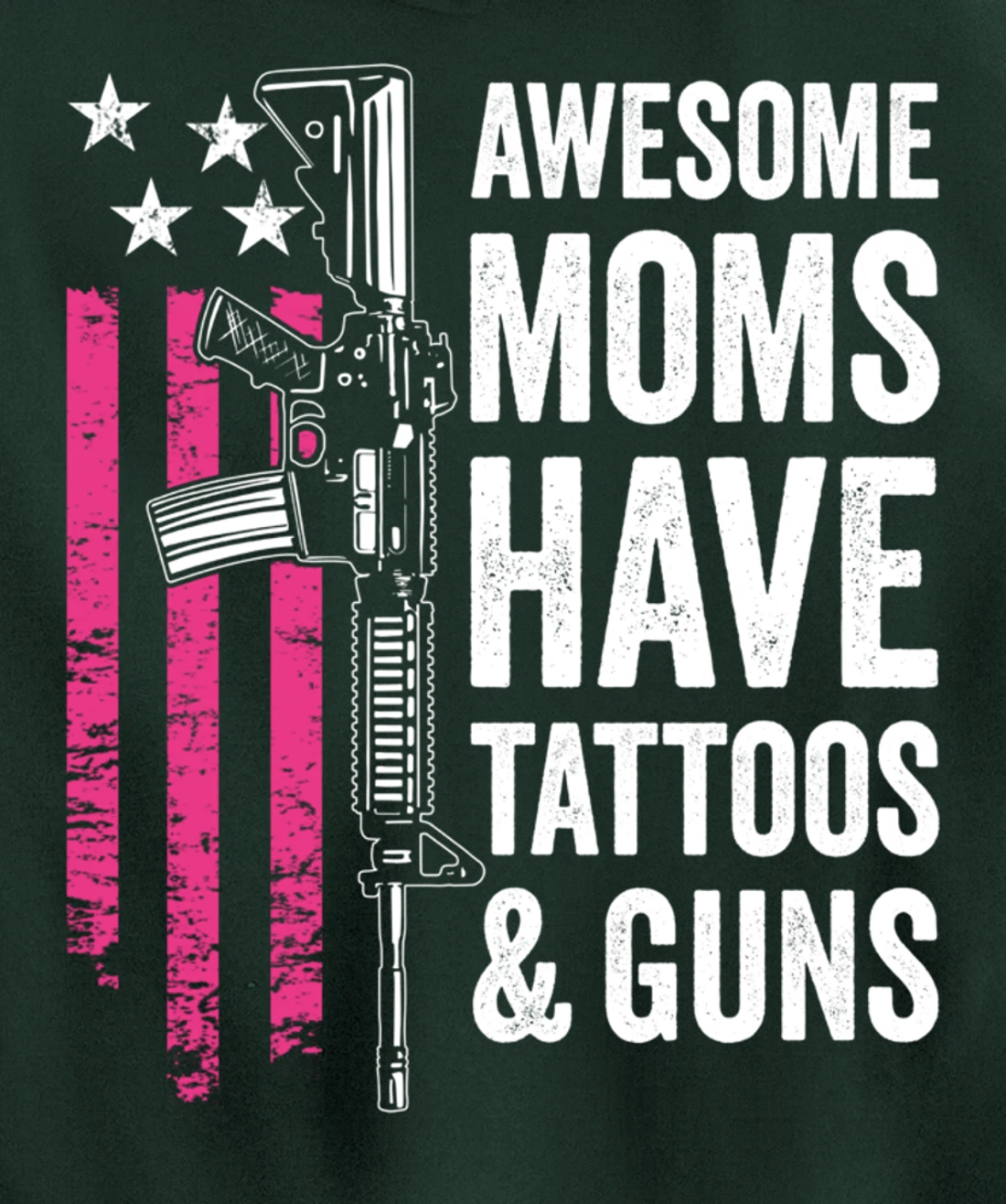 Awesome Moms Have Tattoos & Guns - Tattoo Funny Womens Gun Pullover Hoodie