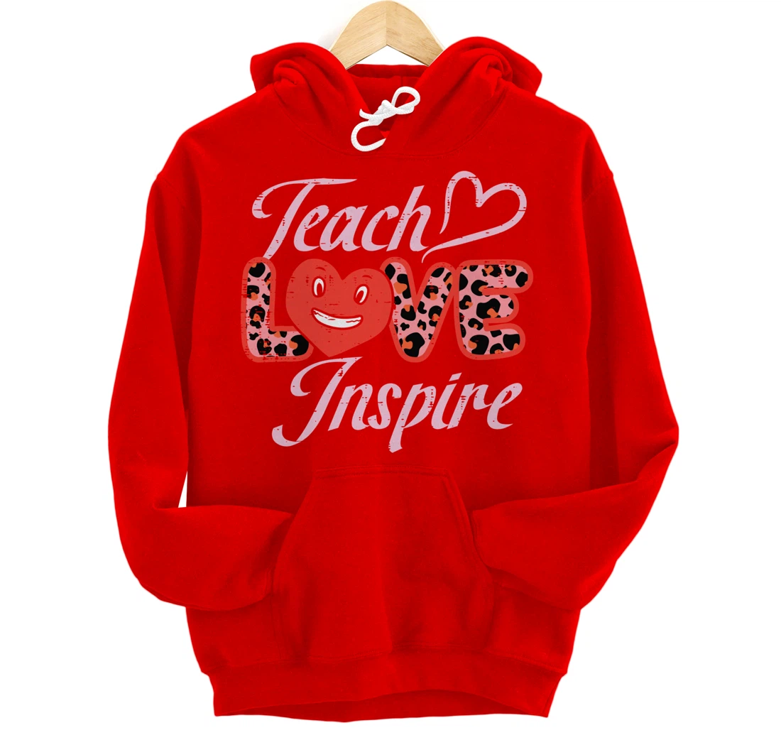 Teach Love Inspire Leopard Teacher Valentines Day Women Pullover Hoodie