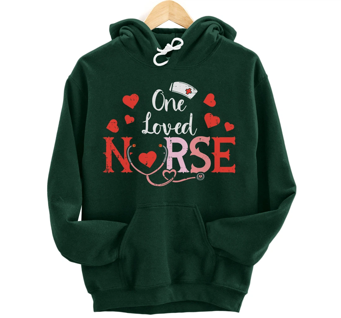 One Loveed Nurse Valentines Day Valentine ER ICU RN Women Pullover Hoodie
