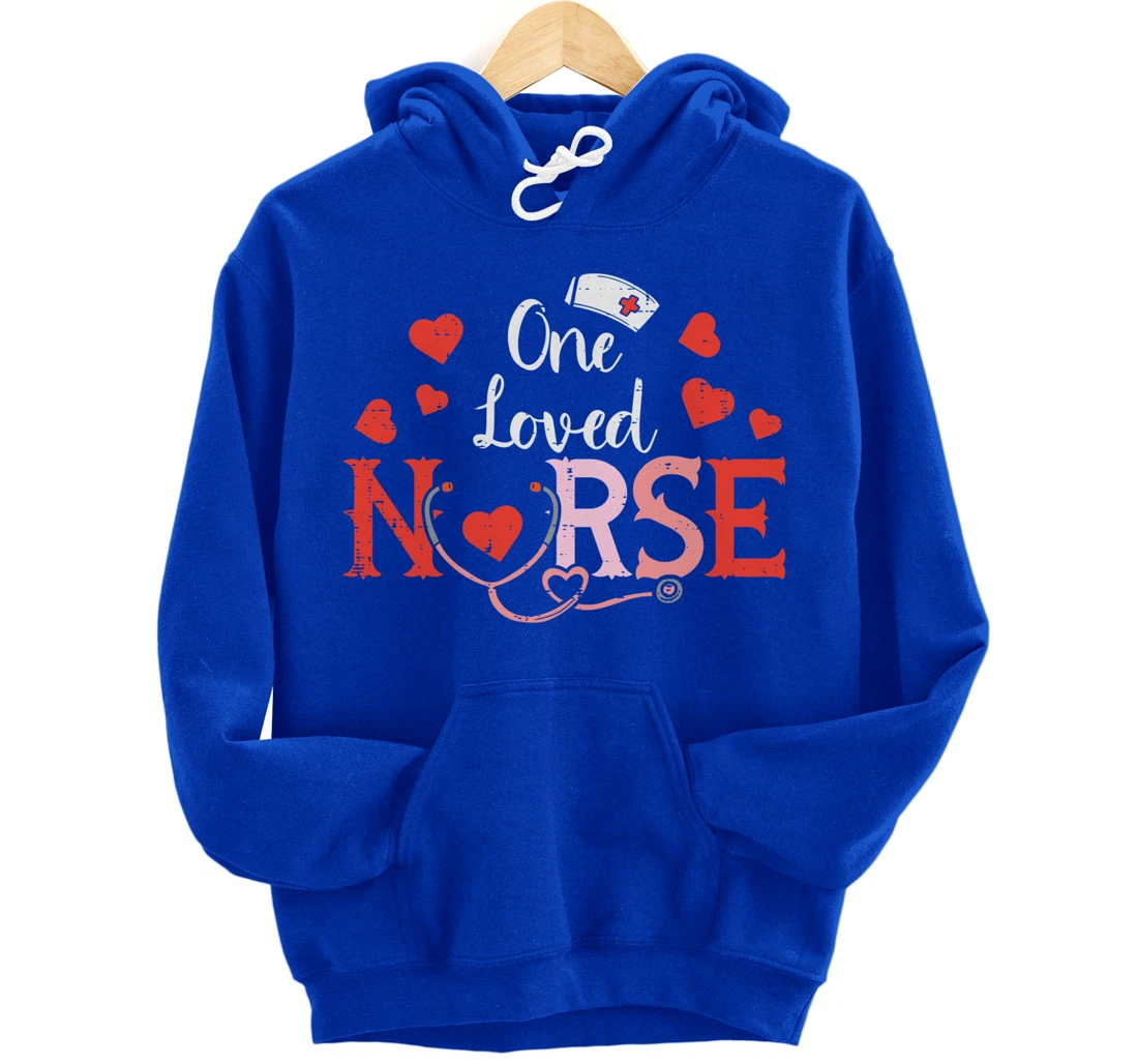 One Loveed Nurse Valentines Day Valentine ER ICU RN Women Pullover Hoodie