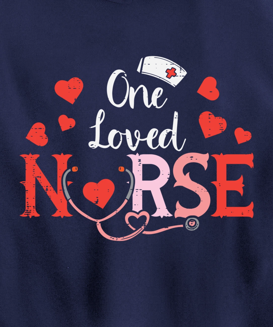 One Loveed Nurse Valentines Day Valentine ER ICU RN Women Pullover Hoodie