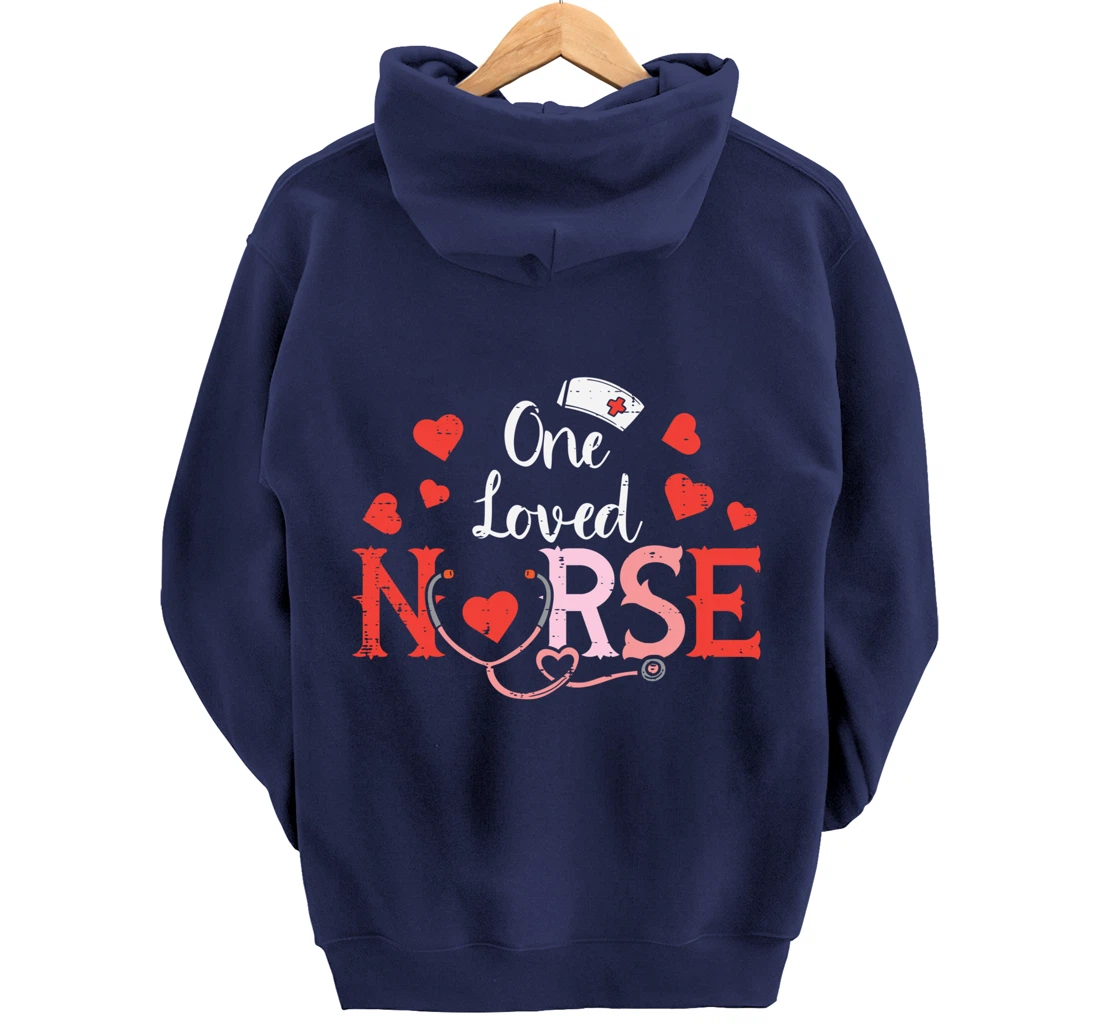One Loveed Nurse Valentines Day Valentine ER ICU RN Women Pullover Hoodie