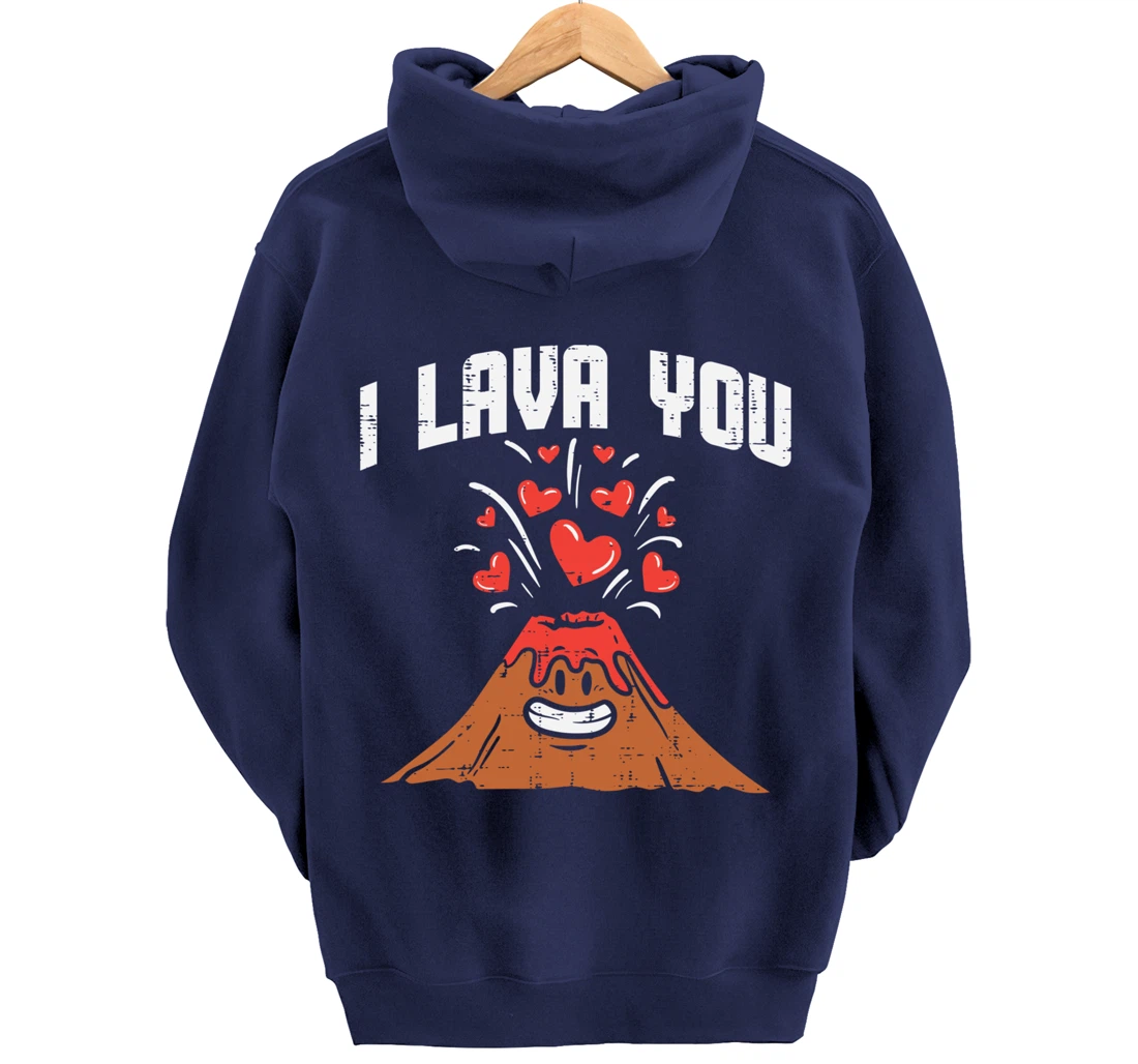 I Lava You Cute Volcano Valentines Day Geology Volcanologist Pullover Hoodie