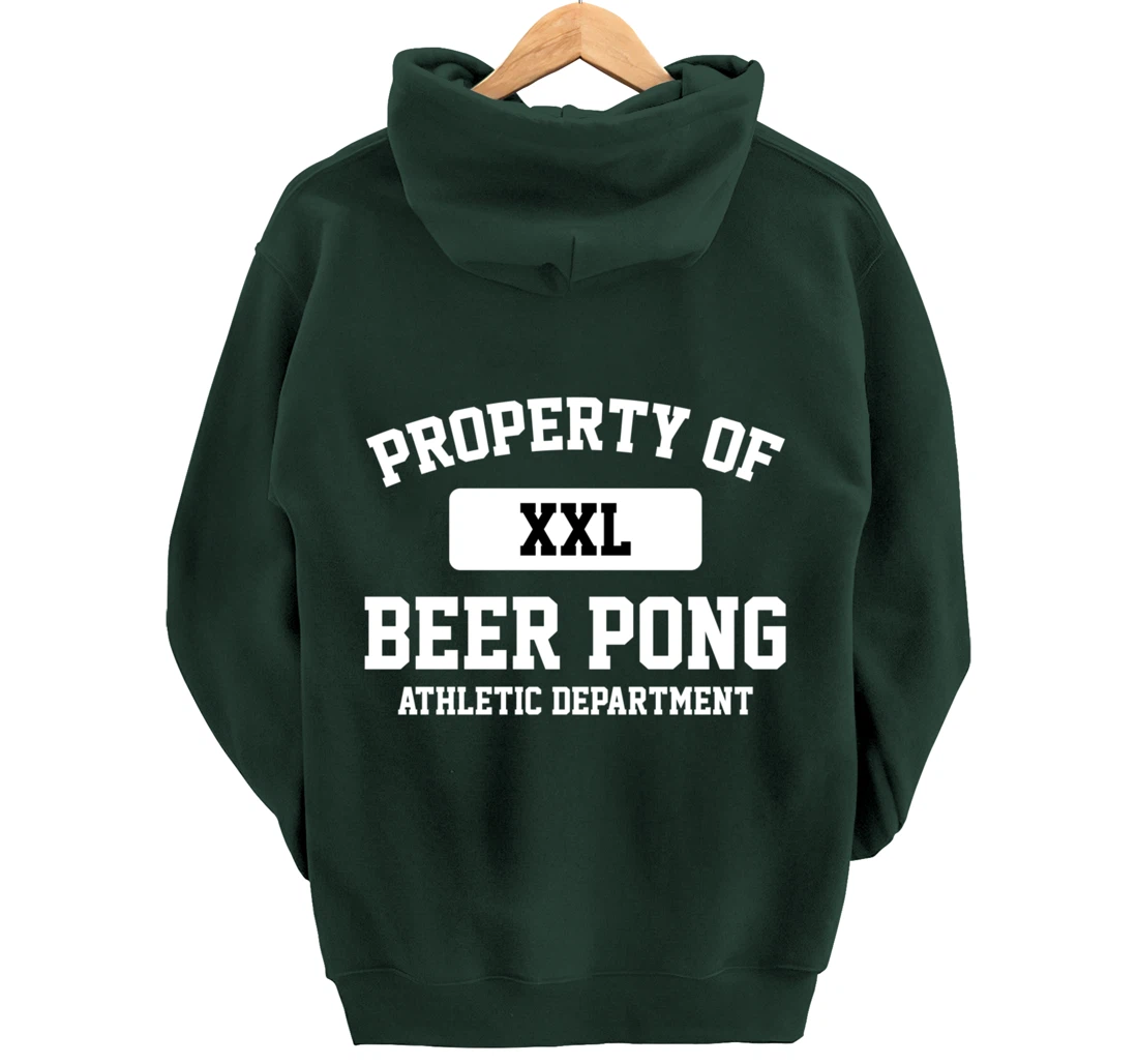 Funny Property Of XXL Beer Pong Athletic Department Pullover Hoodie