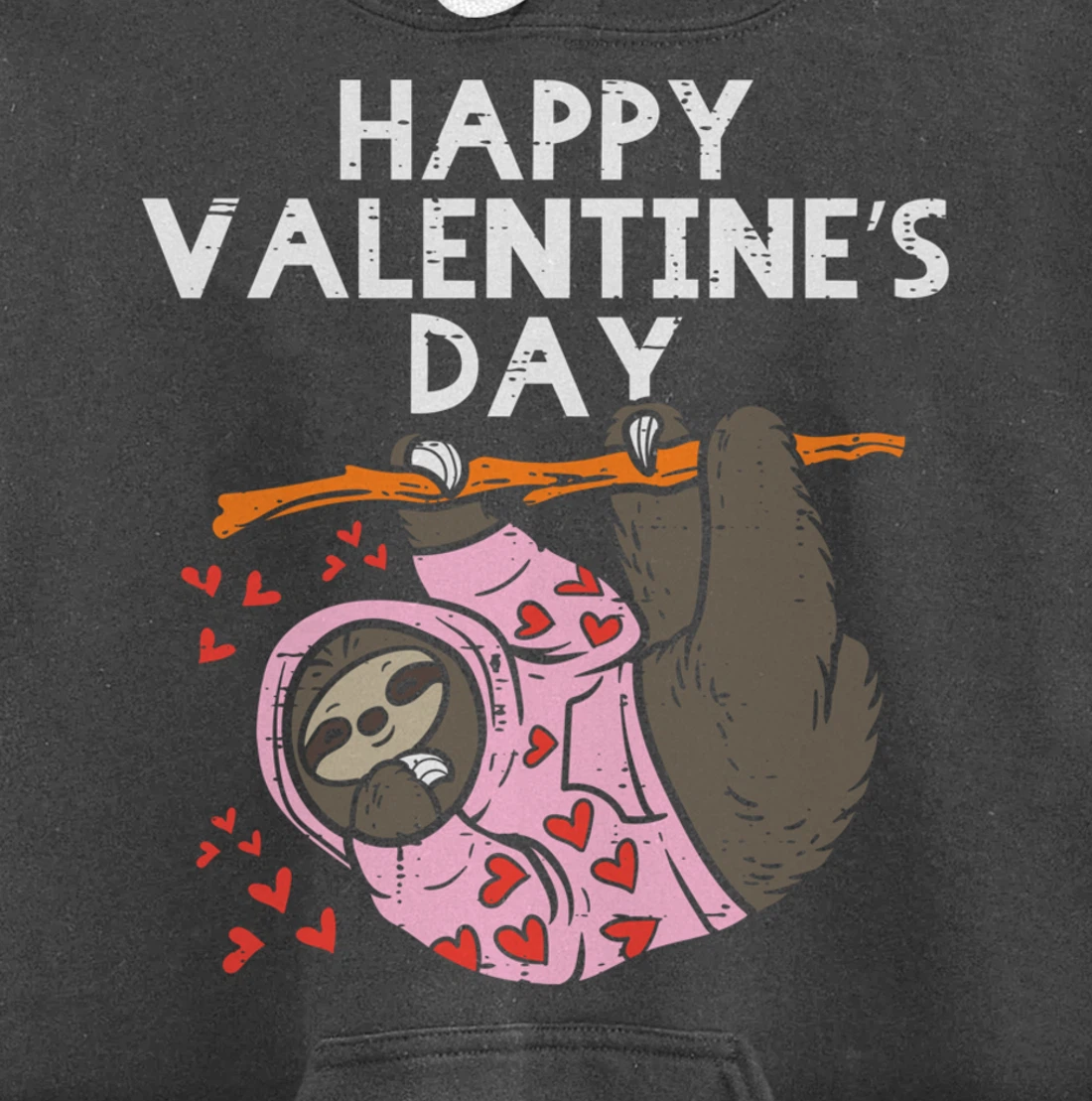 Happy Valentines Day Sloth Hearts Cute Lazy Animal Lover Pullover Hoodie