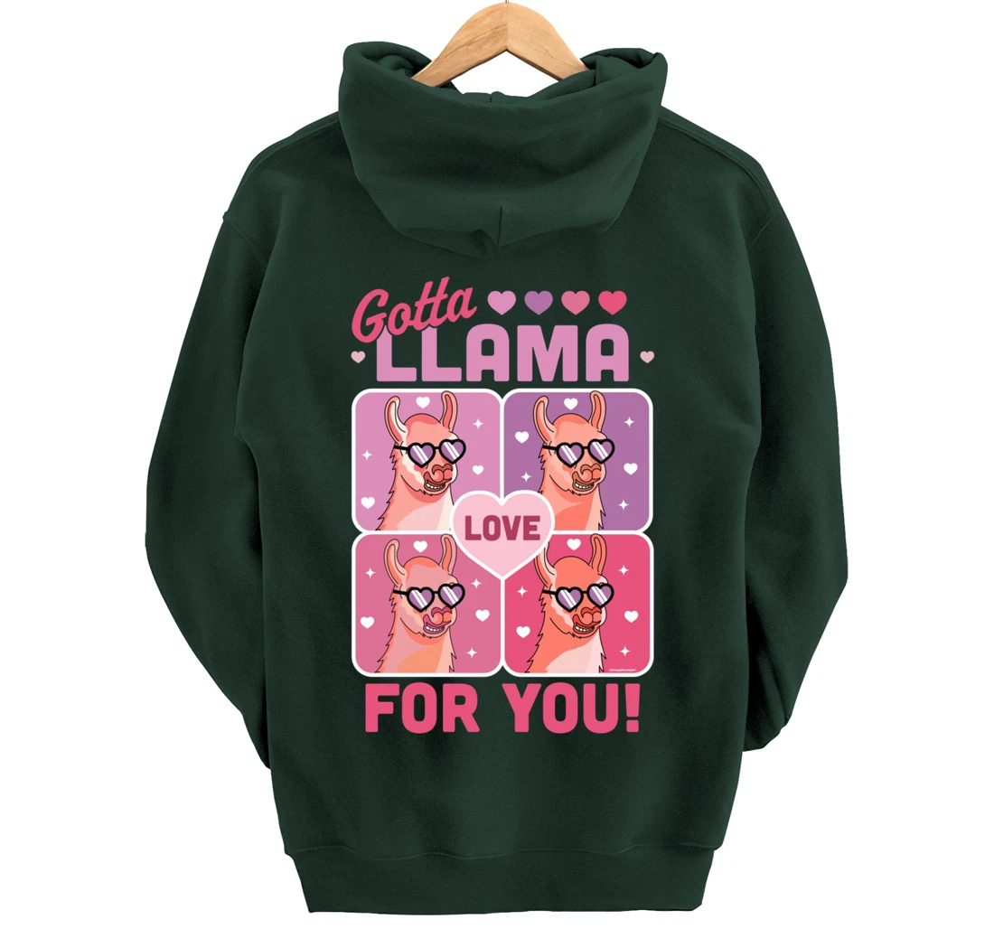 Gotta Llama Love For You Valentine's Day Llama Alpaca Funny Pullover Hoodie