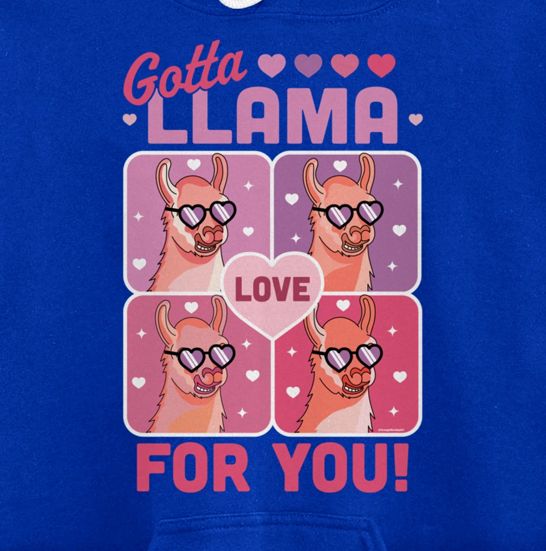 Gotta Llama Love For You Valentine's Day Llama Alpaca Funny Pullover Hoodie