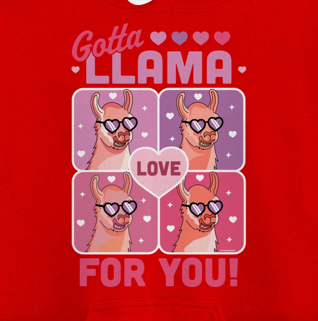 Gotta Llama Love For You Valentine's Day Llama Alpaca Funny Pullover Hoodie