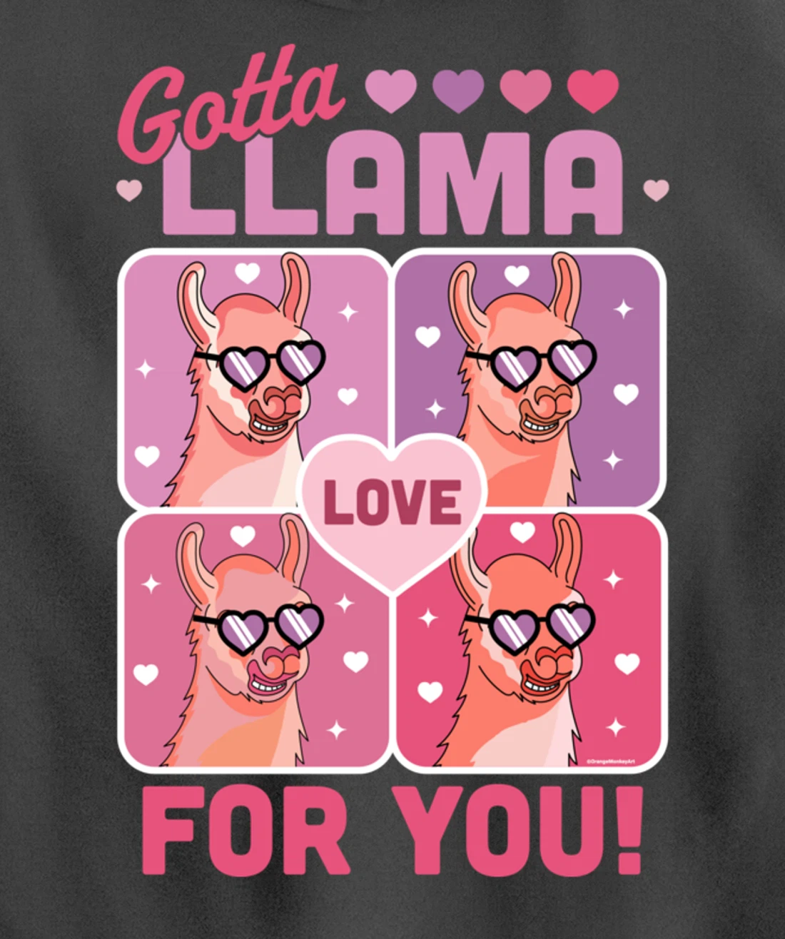Gotta Llama Love For You Valentine's Day Llama Alpaca Funny Pullover Hoodie