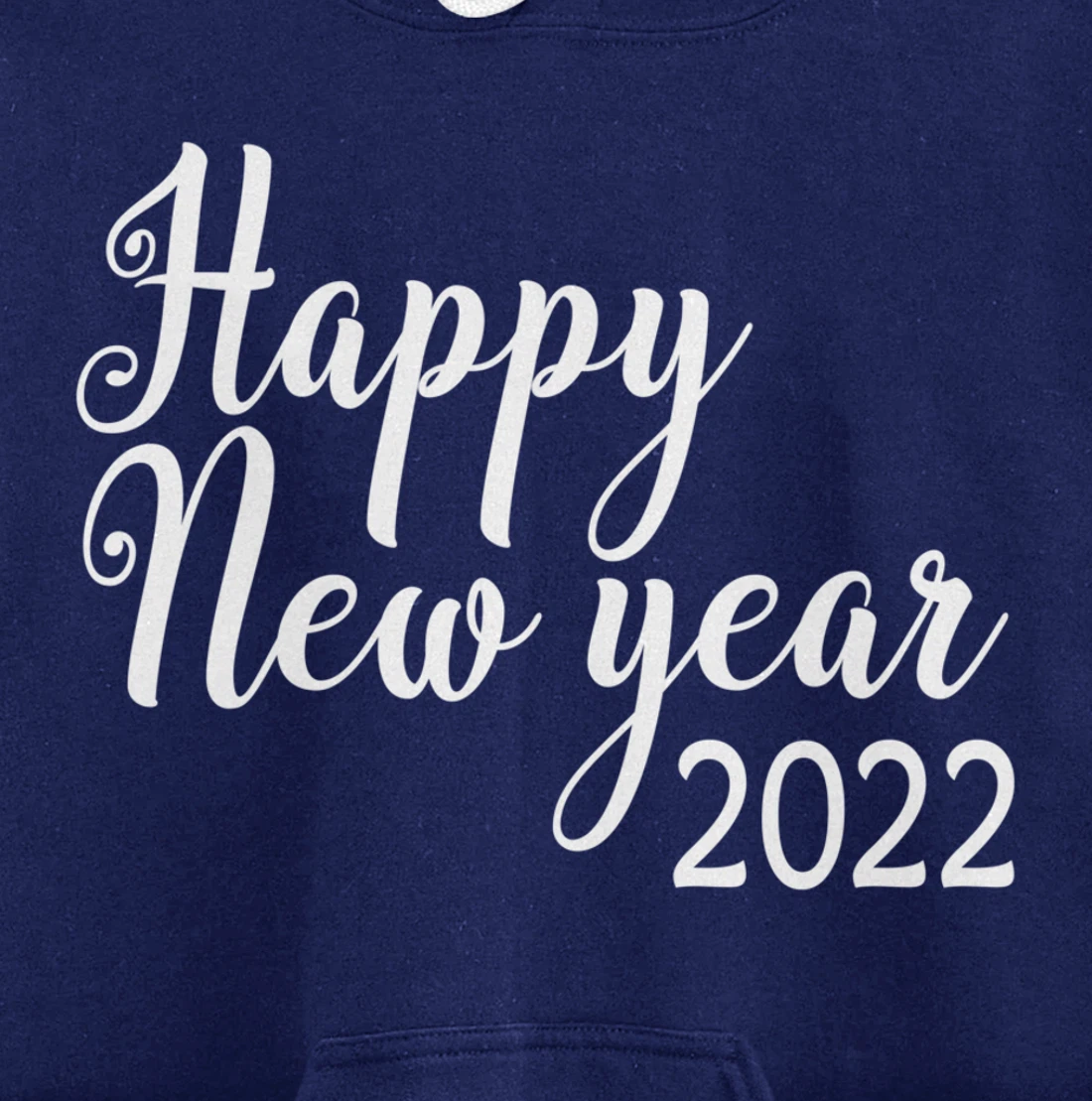 Happy New Year 2022 Funny New Year Matching Family Pullover Hoodie