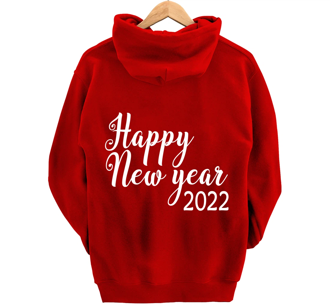 Happy New Year 2022 Funny New Year Matching Family Pullover Hoodie