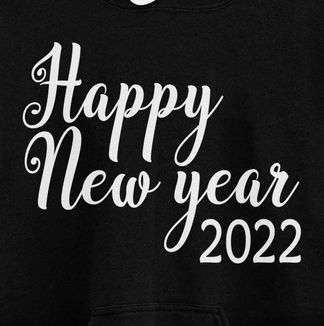 Happy New Year 2022 Funny New Year Matching Family Pullover Hoodie