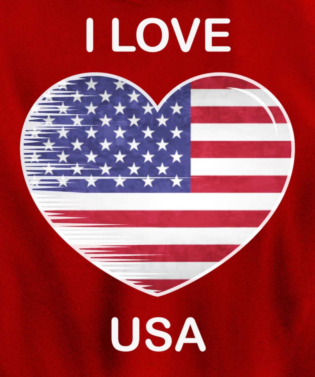 I Love America, My Home, My Country, Heart USA Pullover Hoodie