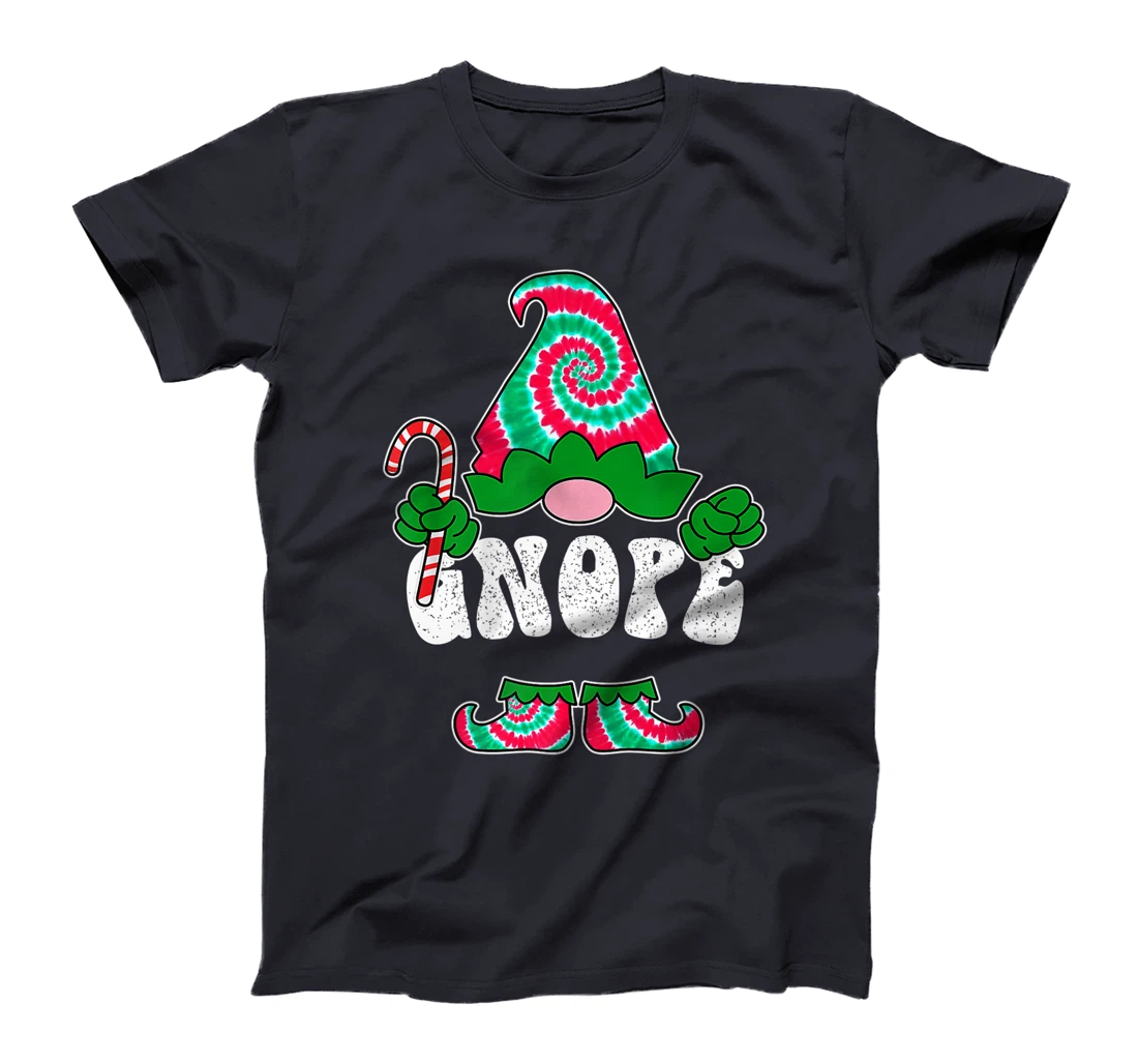 Nope Gnope Funny Christmas Gnome Christmas Holiday Tie Dye T-Shirt, Women T-Shirt