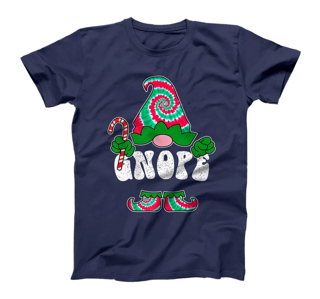 Nope Gnope Funny Christmas Gnome Christmas Holiday Tie Dye T-Shirt, Women T-Shirt