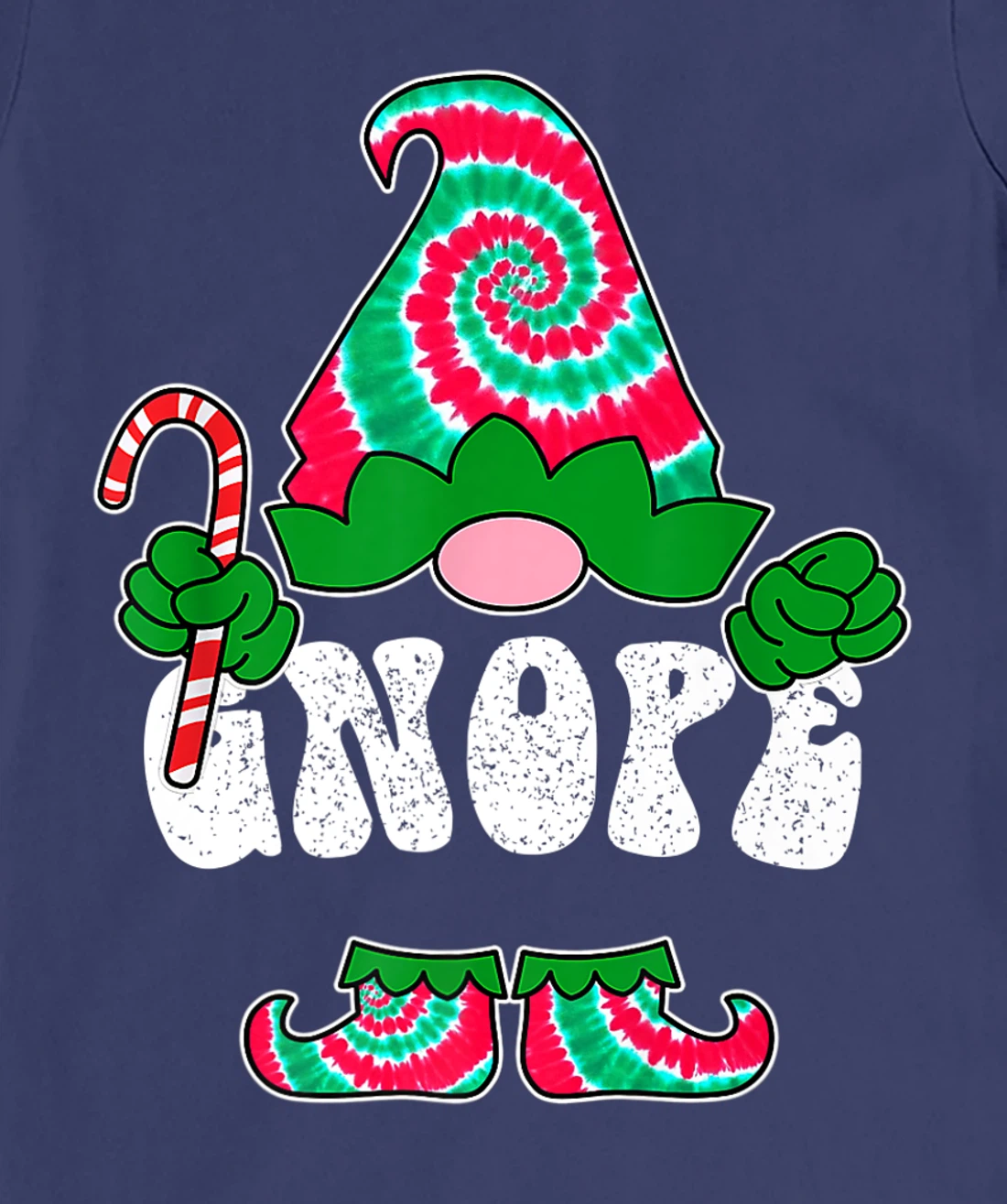 Nope Gnope Funny Christmas Gnome Christmas Holiday Tie Dye T-Shirt, Women T-Shirt