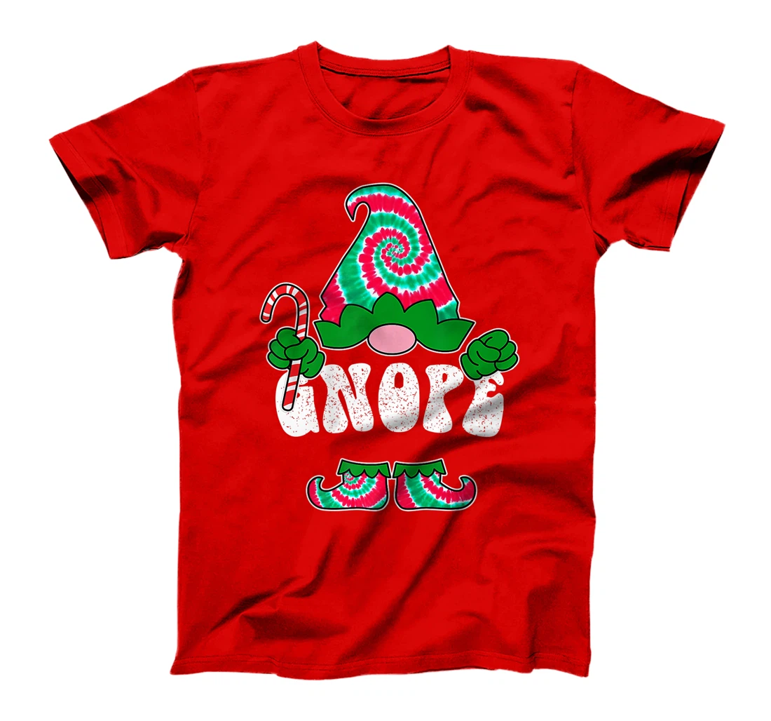 Nope Gnope Funny Christmas Gnome Christmas Holiday Tie Dye T-Shirt, Women T-Shirt