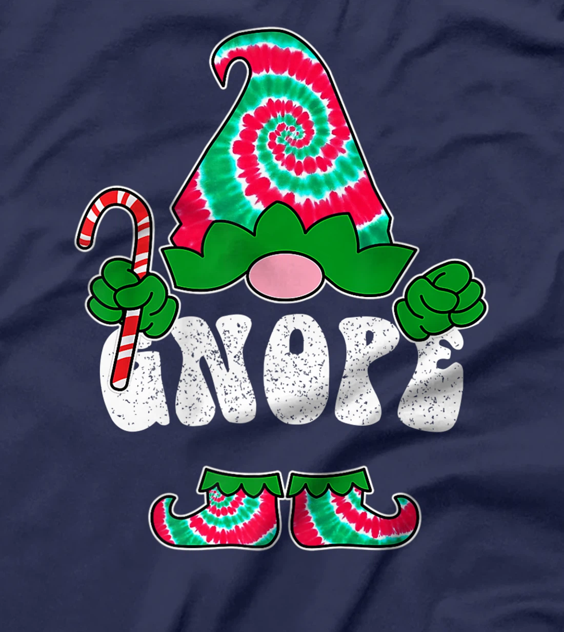 Nope Gnope Funny Christmas Gnome Christmas Holiday Tie Dye T-Shirt, Women T-Shirt
