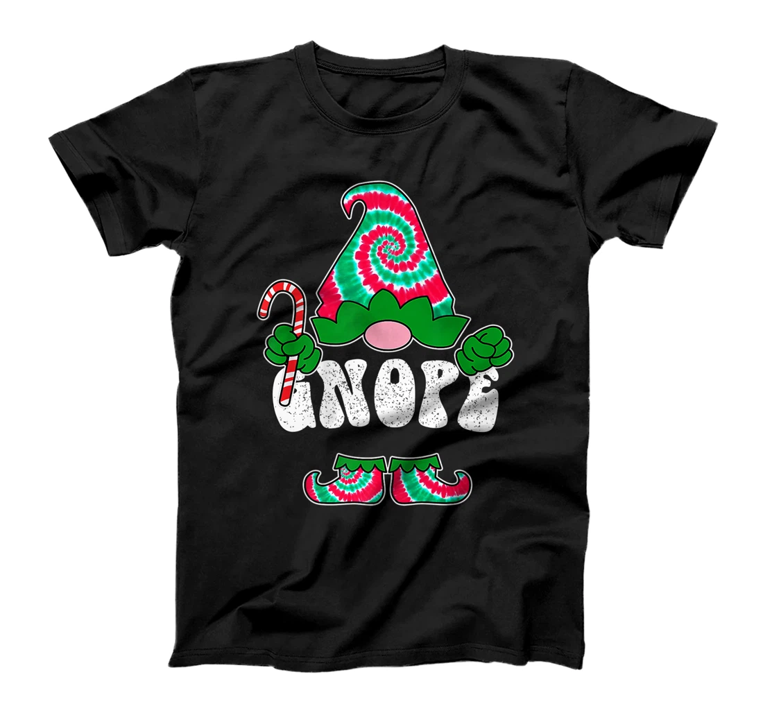 Nope Gnope Funny Christmas Gnome Christmas Holiday Tie Dye T-Shirt, Women T-Shirt