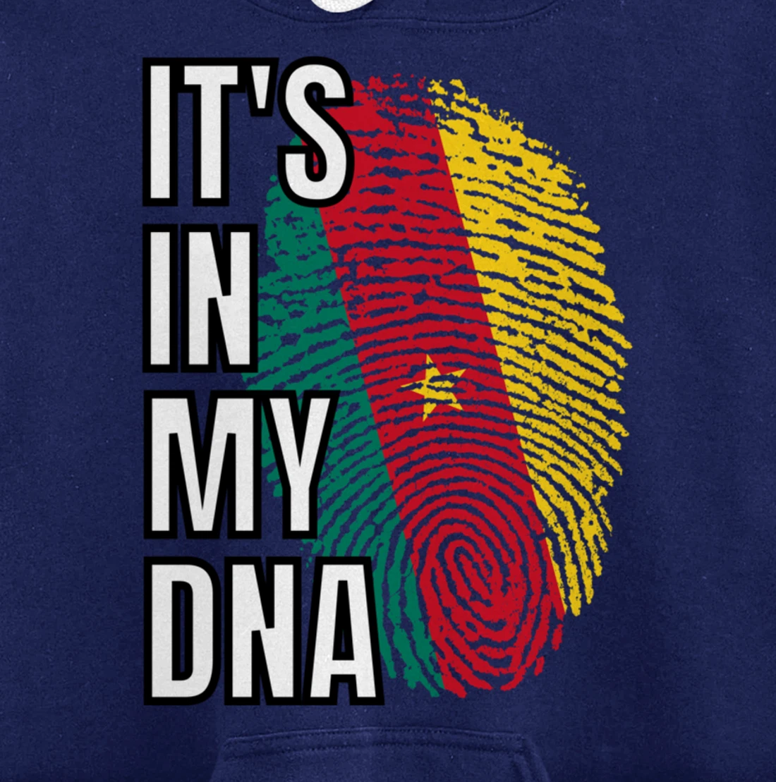 Its In My DNA Cameroonian Flag Cameroon Fingerprint Pullover Hoodie