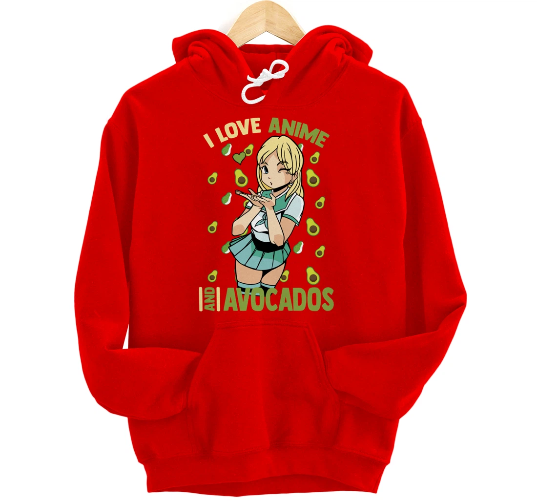 I Love Anime And Avocados - Cute Kawaii - Otaku Girl Pullover Hoodie