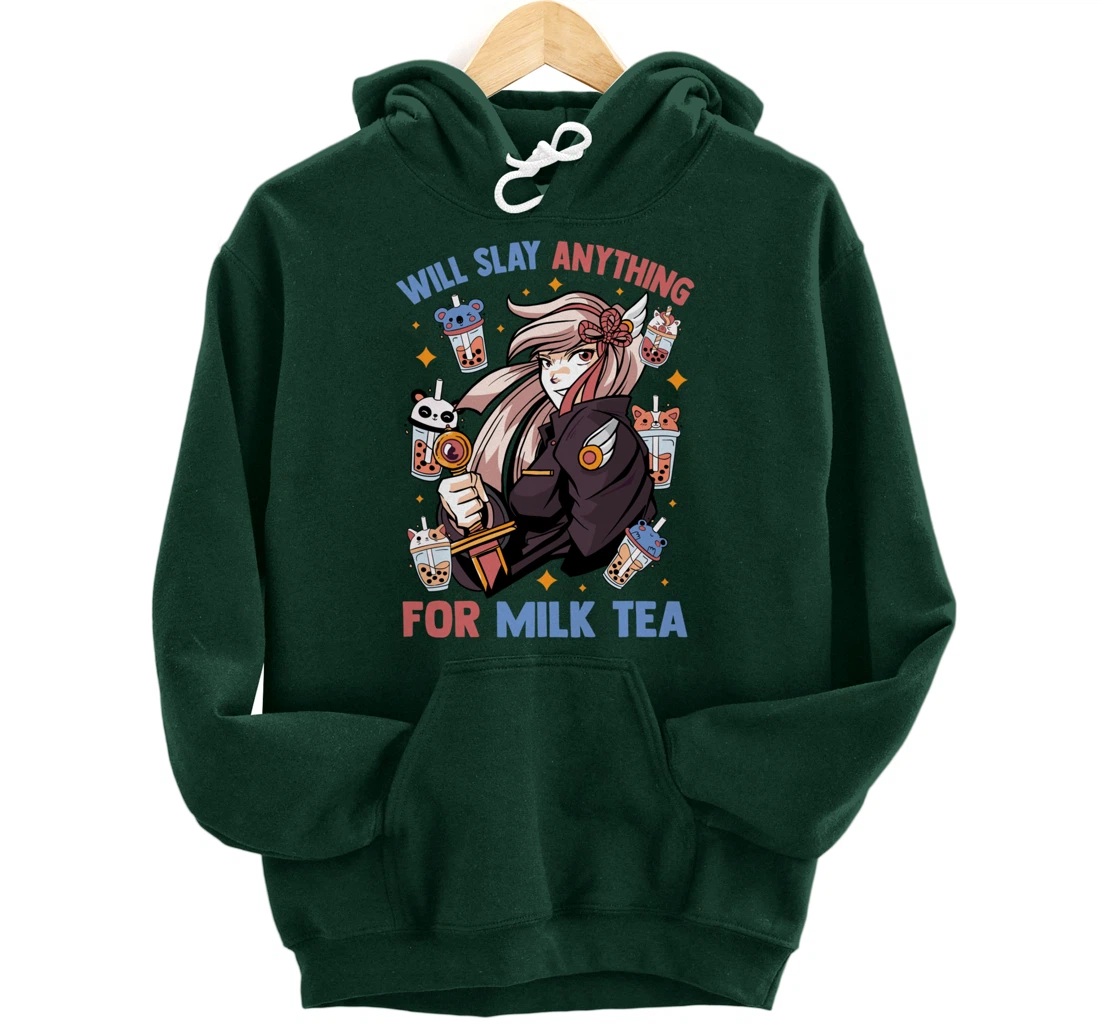 Will Slay Anything For Milk Tea - Kawaii Anime Girl - Otaku Pullover Hoodie