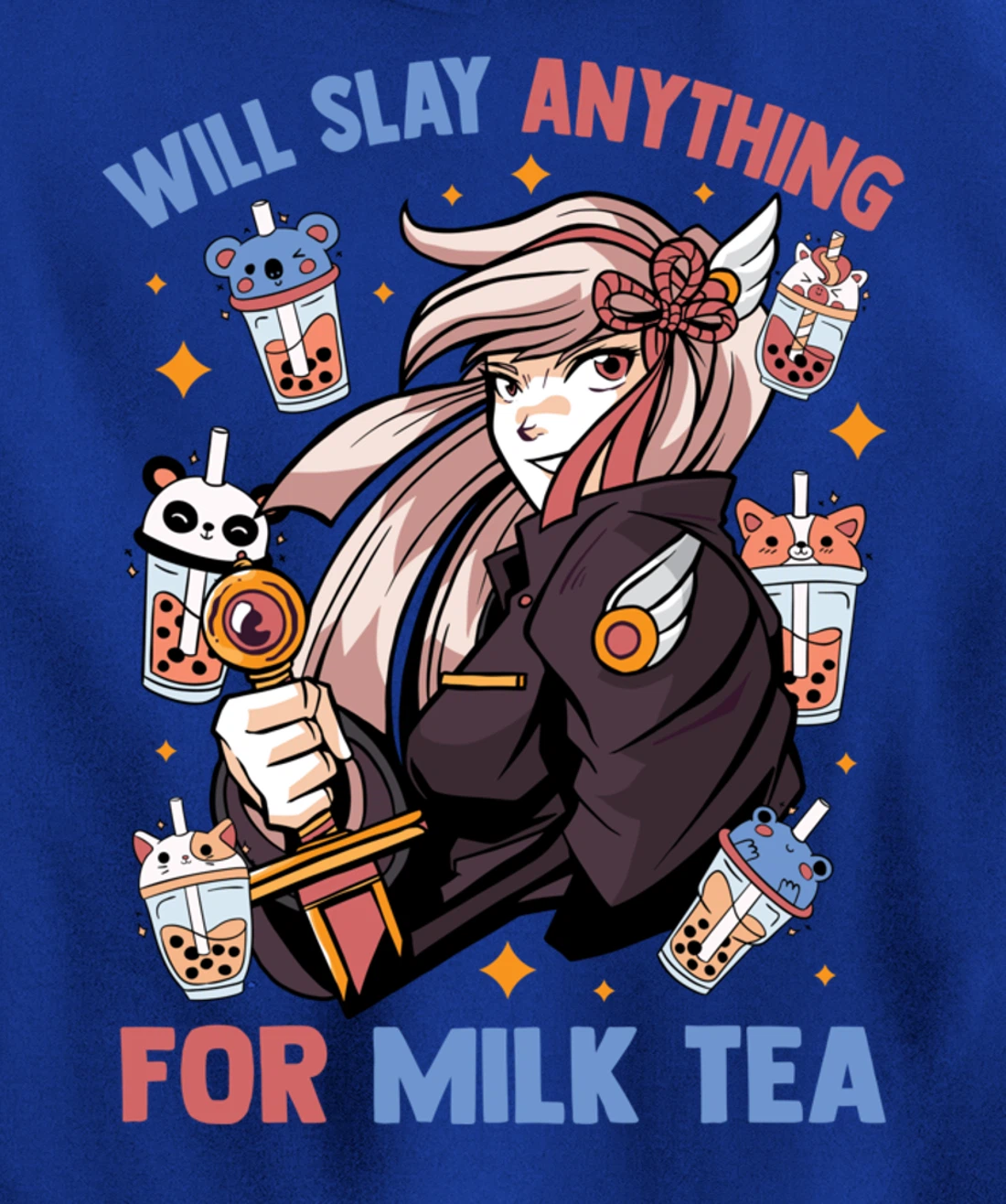 Will Slay Anything For Milk Tea - Kawaii Anime Girl - Otaku Pullover Hoodie