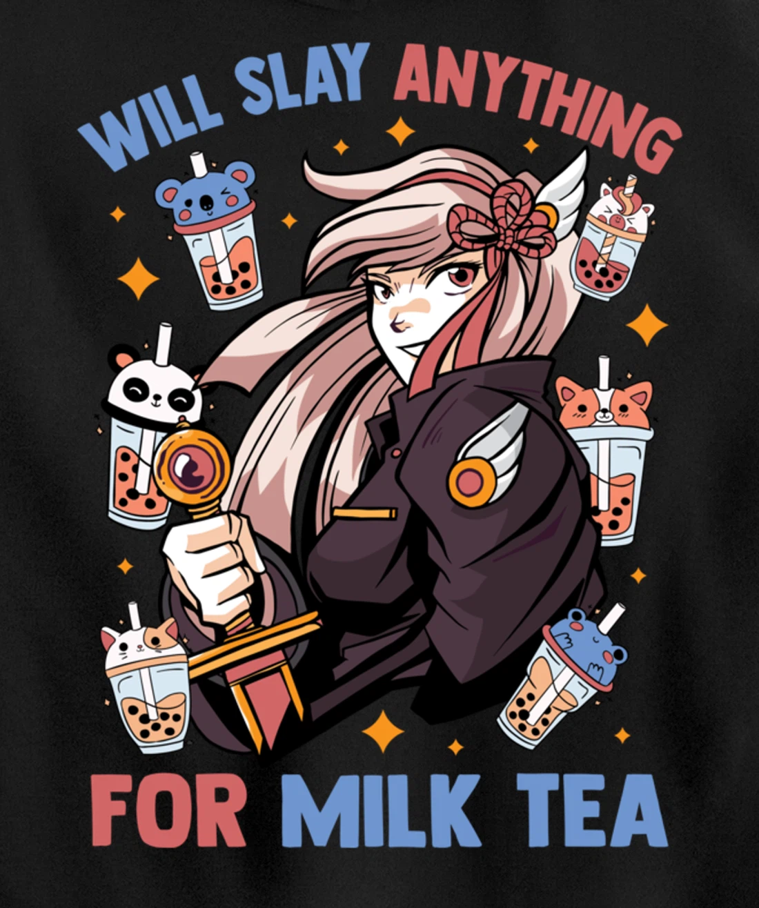 Will Slay Anything For Milk Tea - Kawaii Anime Girl - Otaku Pullover Hoodie