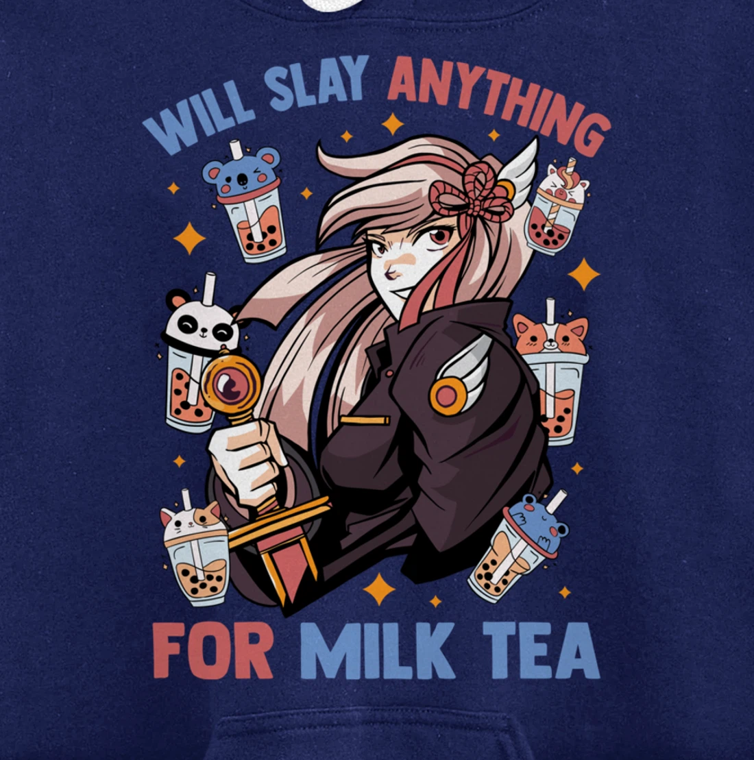 Will Slay Anything For Milk Tea - Kawaii Anime Girl - Otaku Pullover Hoodie