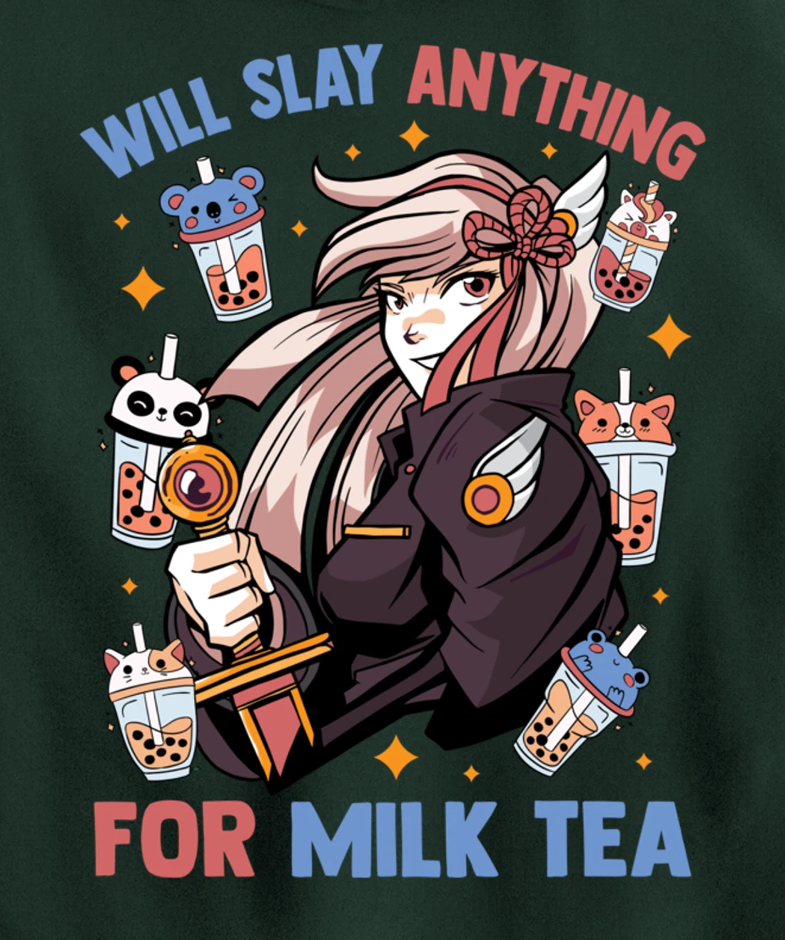 Will Slay Anything For Milk Tea - Kawaii Anime Girl - Otaku Pullover Hoodie