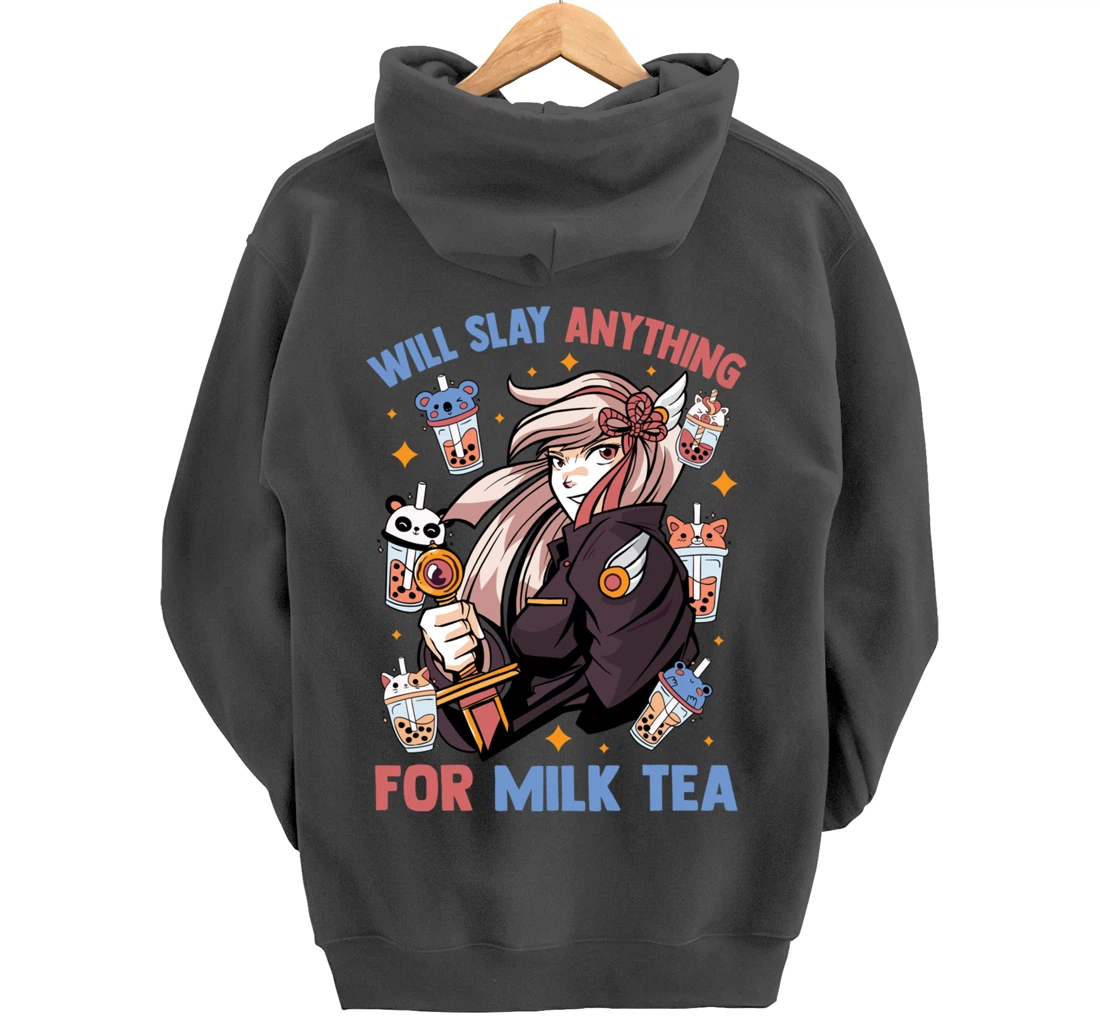 Will Slay Anything For Milk Tea - Kawaii Anime Girl - Otaku Pullover Hoodie