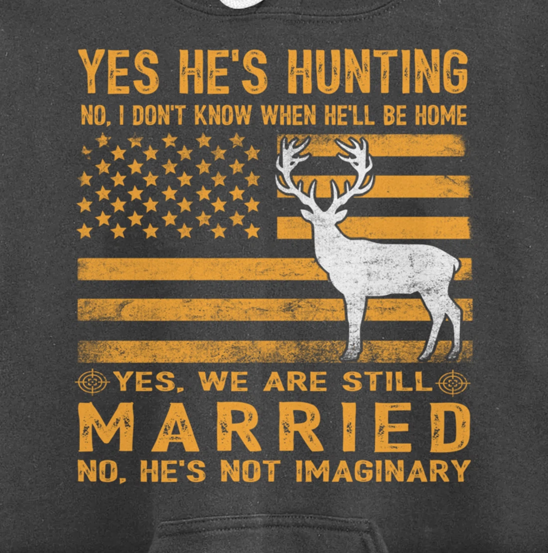 Yes He's Hunting Don't Know When He'll Be Home Hunting Lover Pullover Hoodie