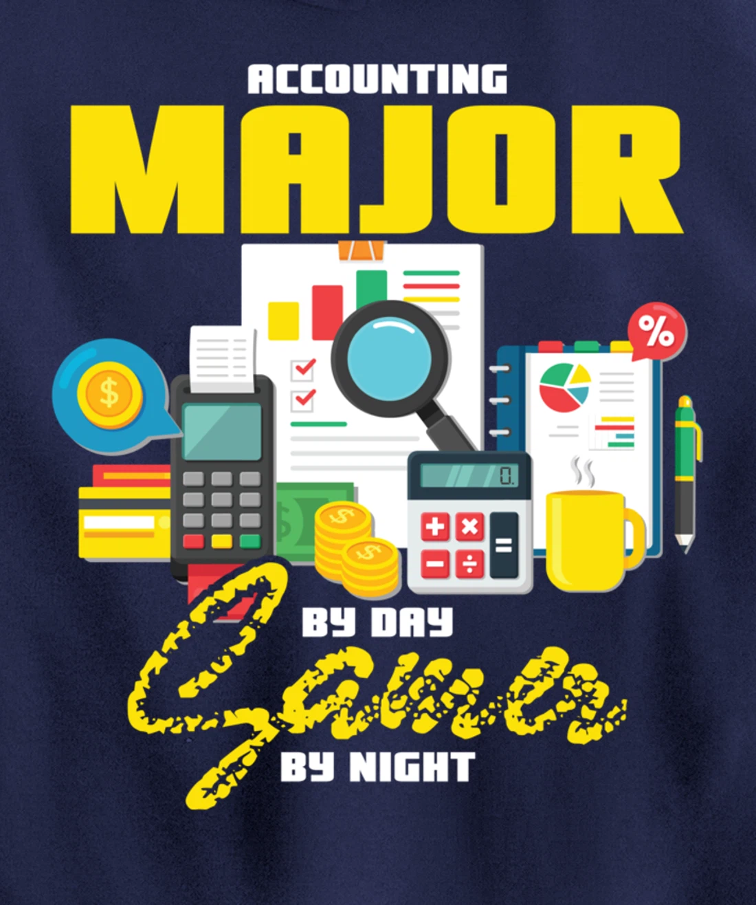 Accountant Hoodie Accounting Major By Day Gamer By Night Pullover Hoodie