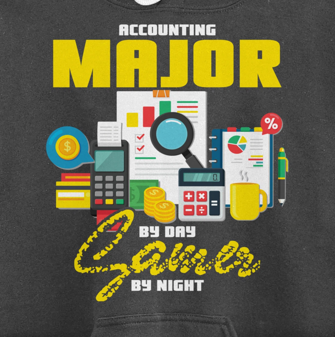 Accountant Hoodie Accounting Major By Day Gamer By Night Pullover Hoodie