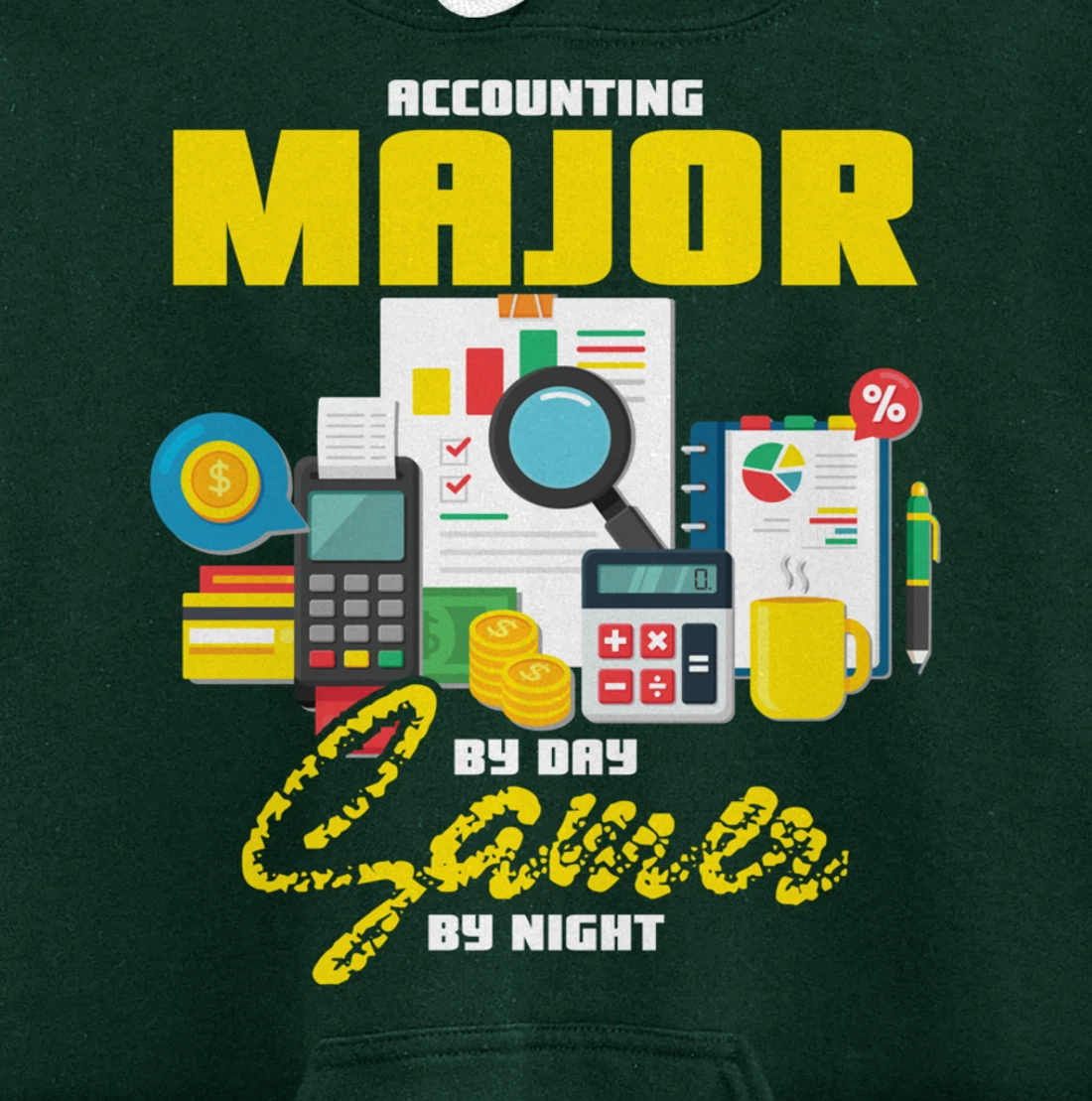 Accountant Hoodie Accounting Major By Day Gamer By Night Pullover Hoodie