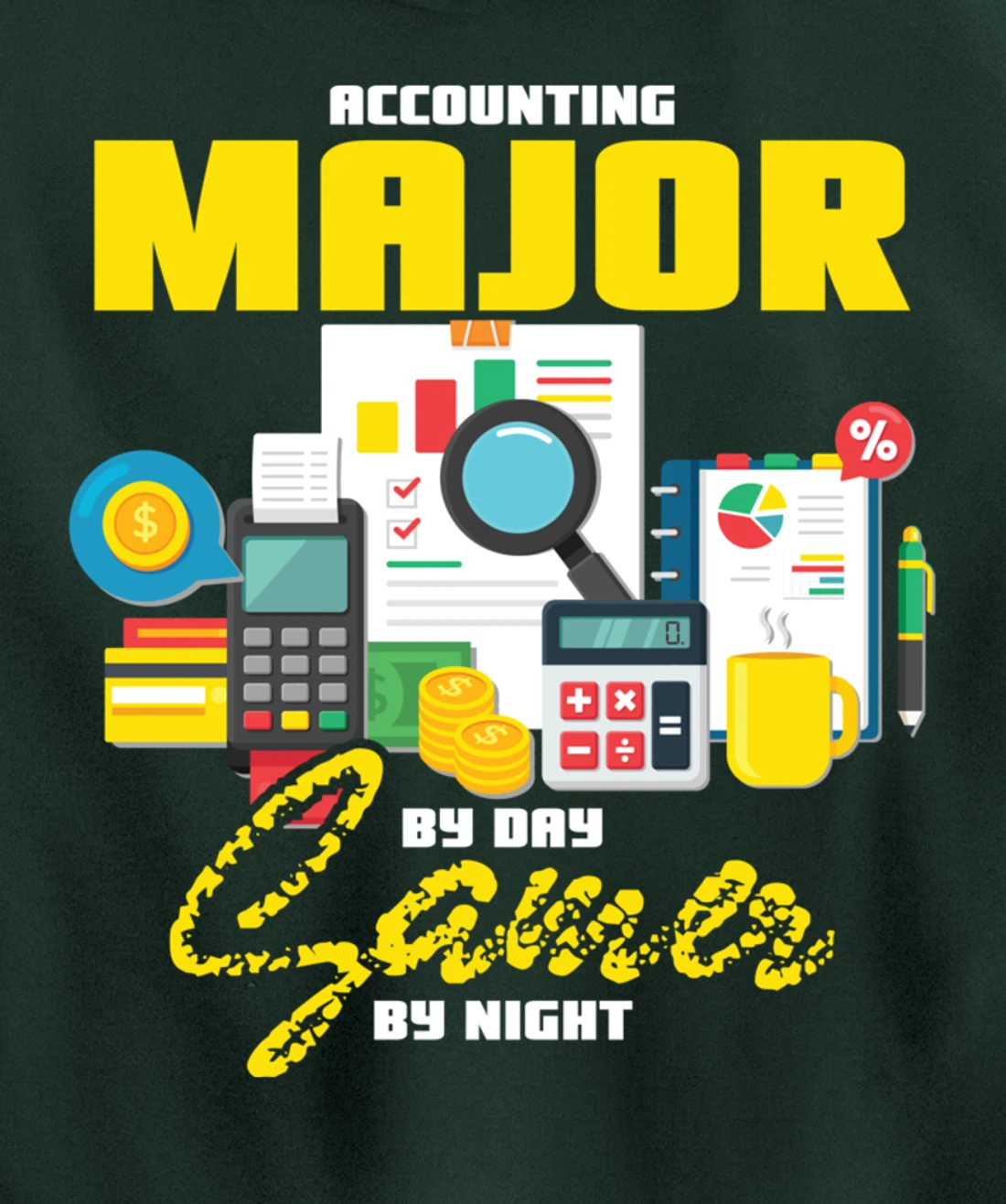 Accountant Hoodie Accounting Major By Day Gamer By Night Pullover Hoodie