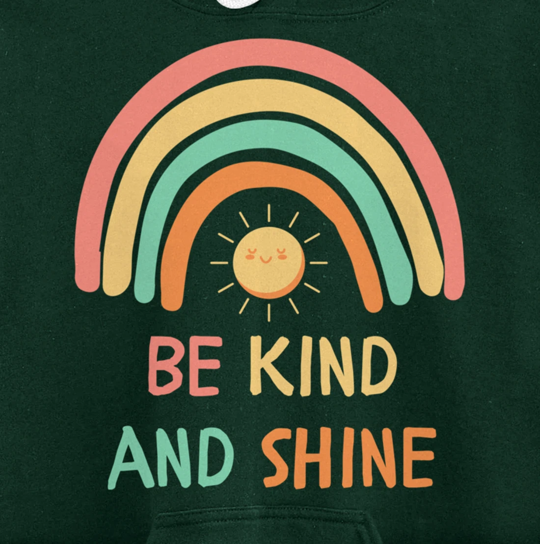 Be Kind Inspirational Rainbow Graphic Sunshine Kindness Pullover Hoodie