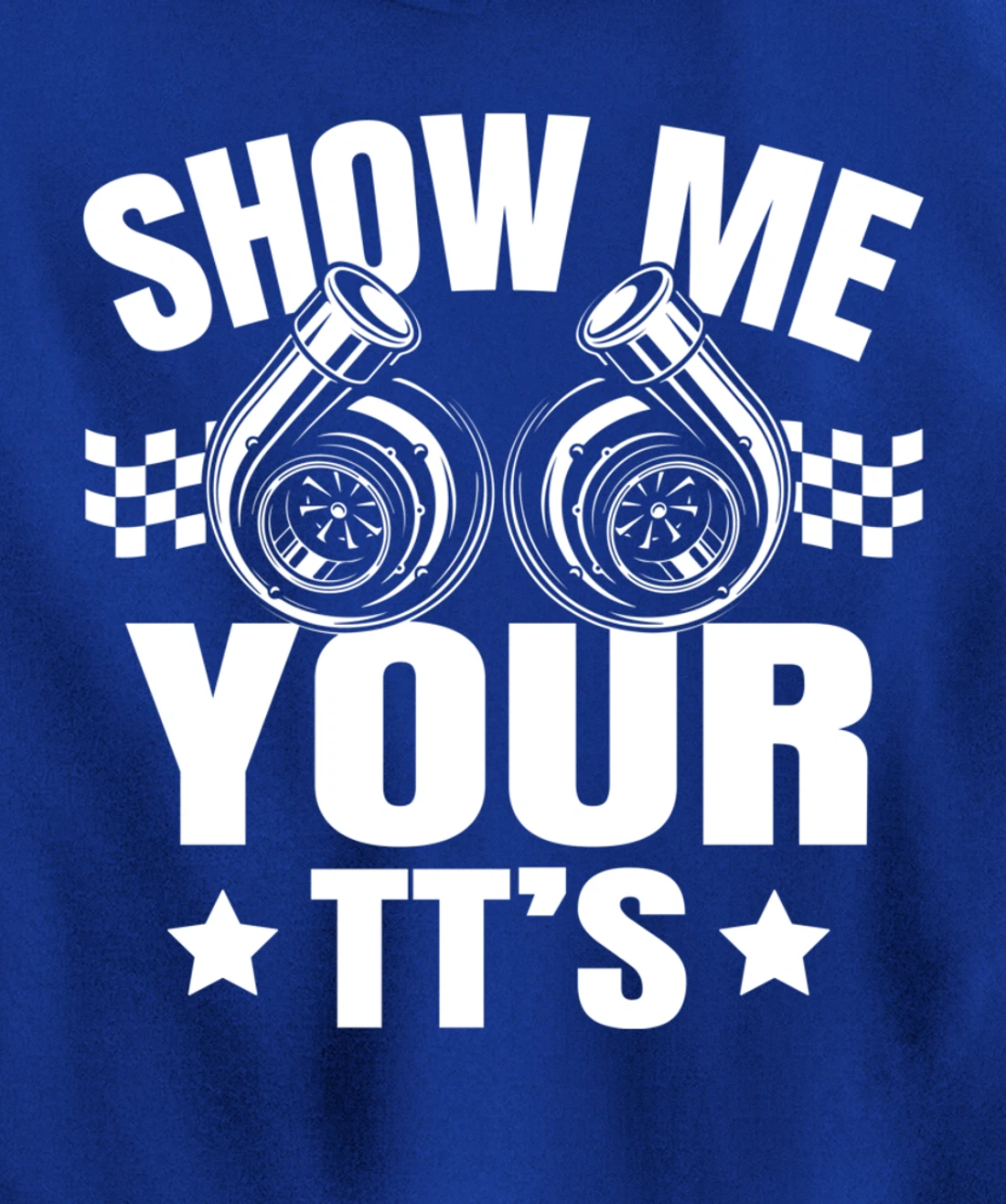 Show me your TT's Turbo Boost Charger Car Guy Tuning Racing Pullover Hoodie