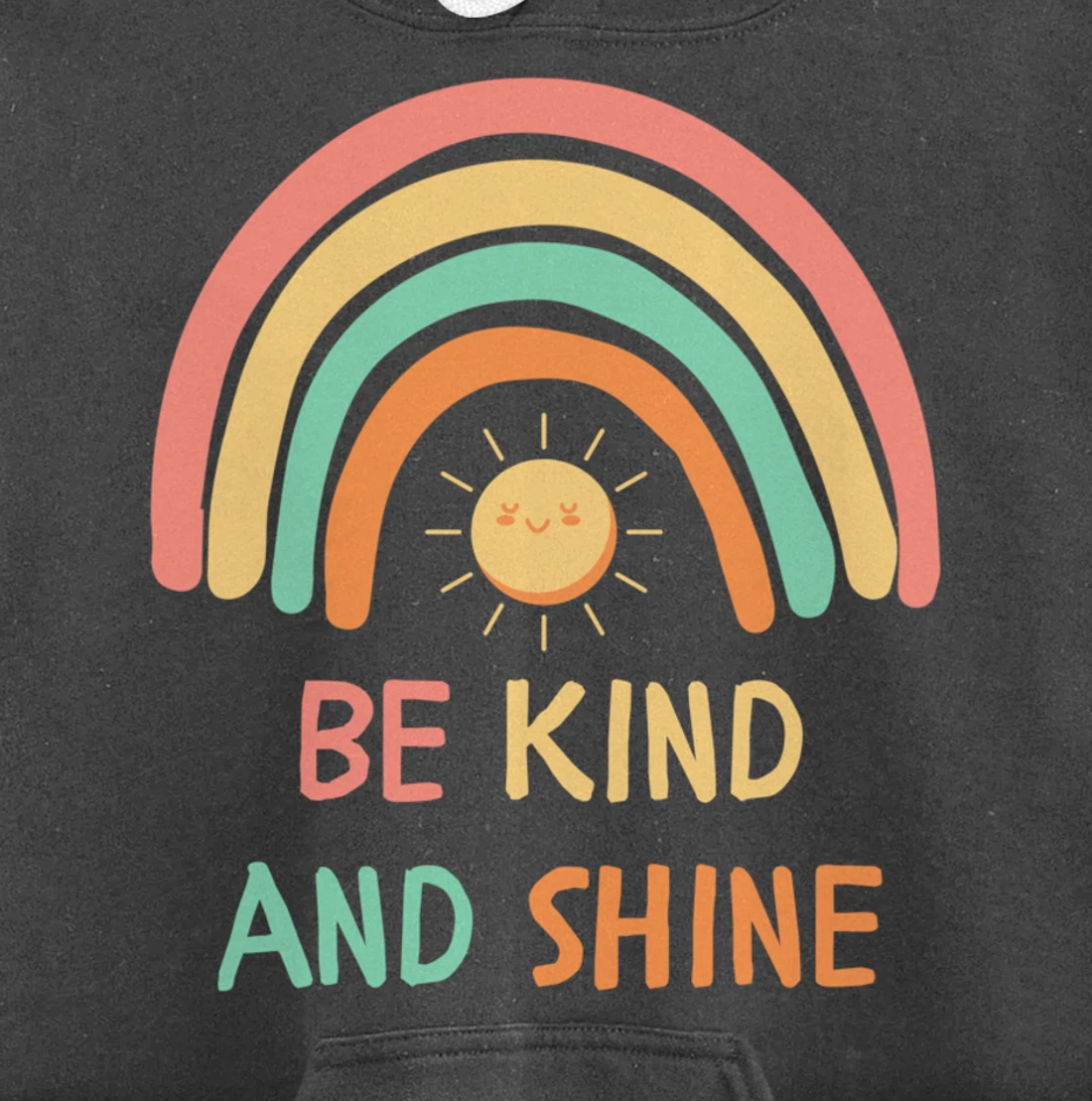 Be Kind Inspirational Rainbow Graphic Sunshine Kindness Pullover Hoodie